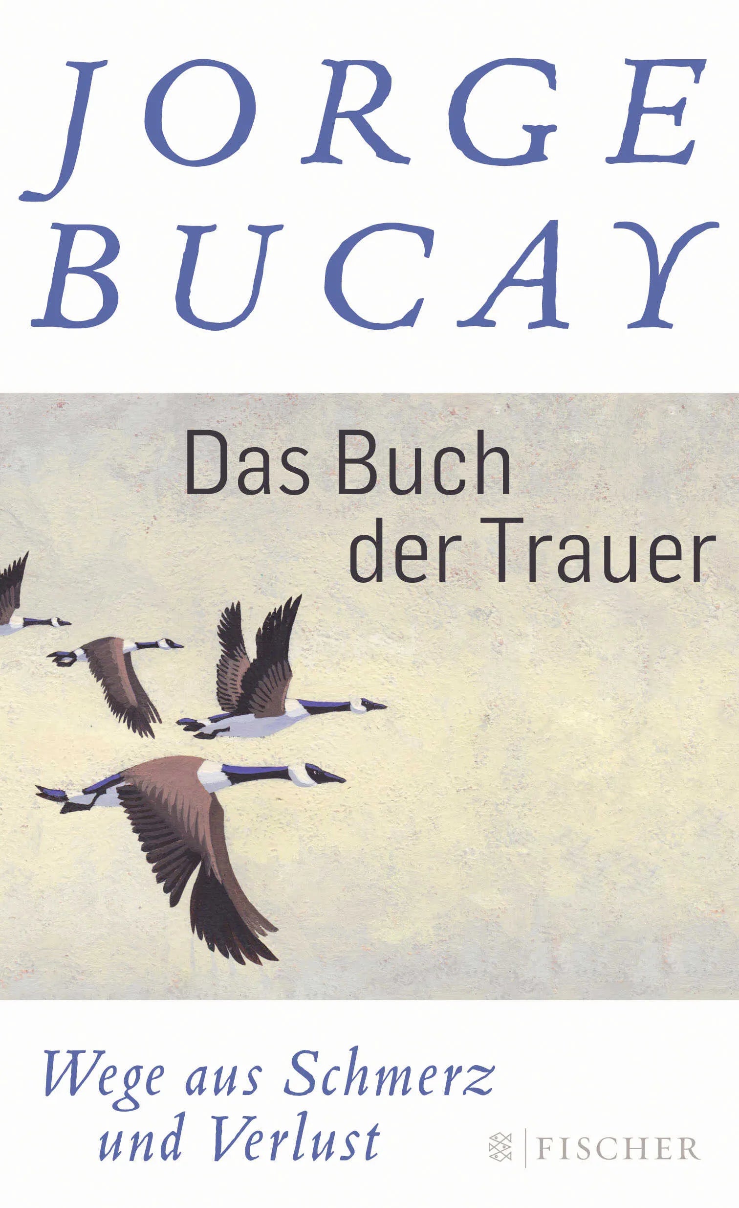 Buchcover von 'Das Buch der Trauer' - Gebundene Ausgabe von Jorge Bucay