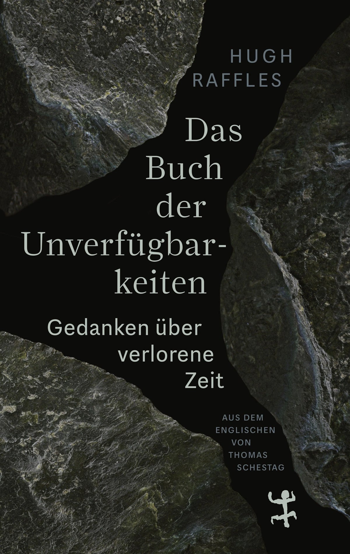 Cover: Das Buch der Unverfügbarkeiten (E-Book) von Hugh Raffles