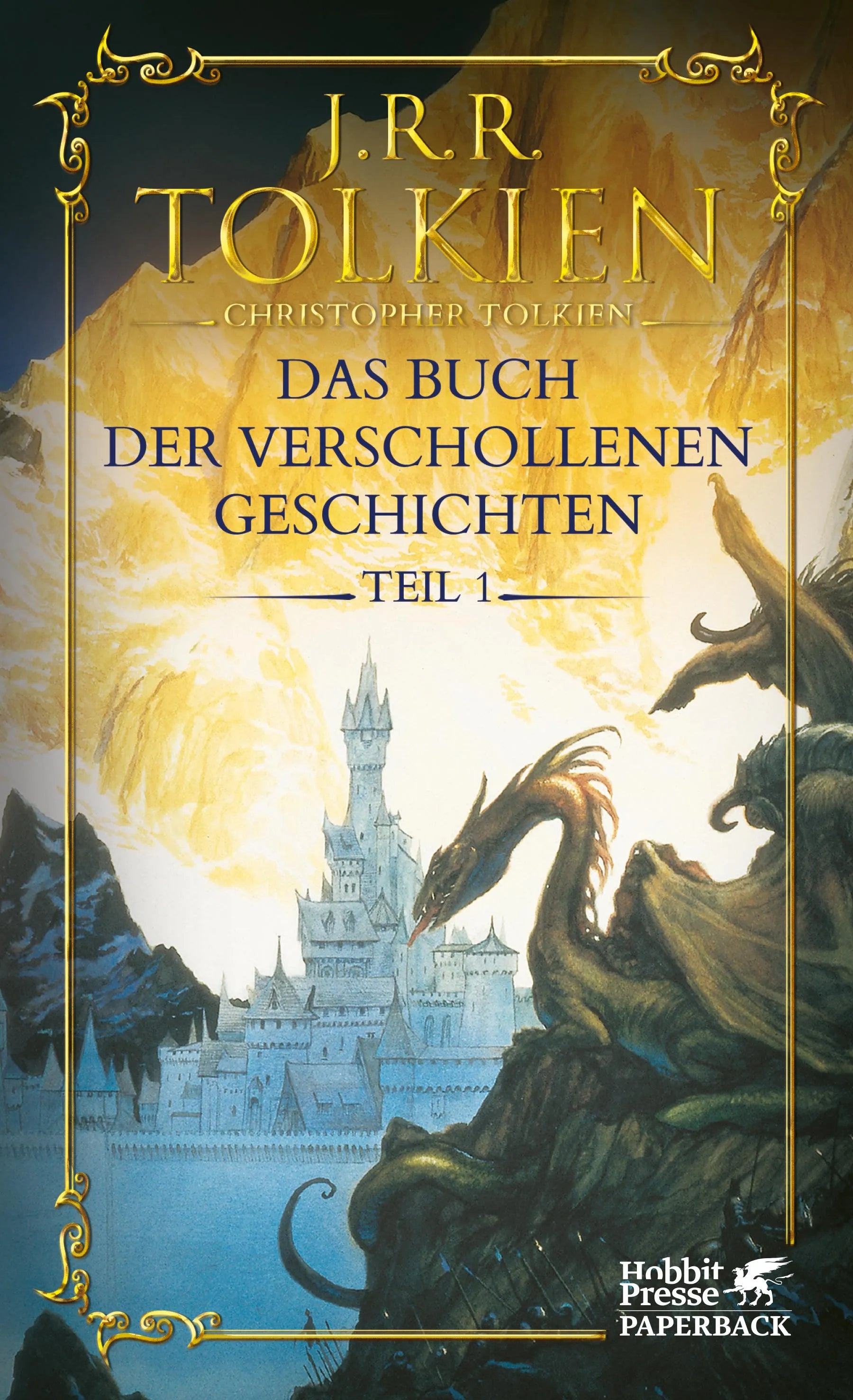 Buchcover von 'Das Buch der verschollenen Geschichten. Teil 1' - Taschenbuch von J.R.R. Tolkien