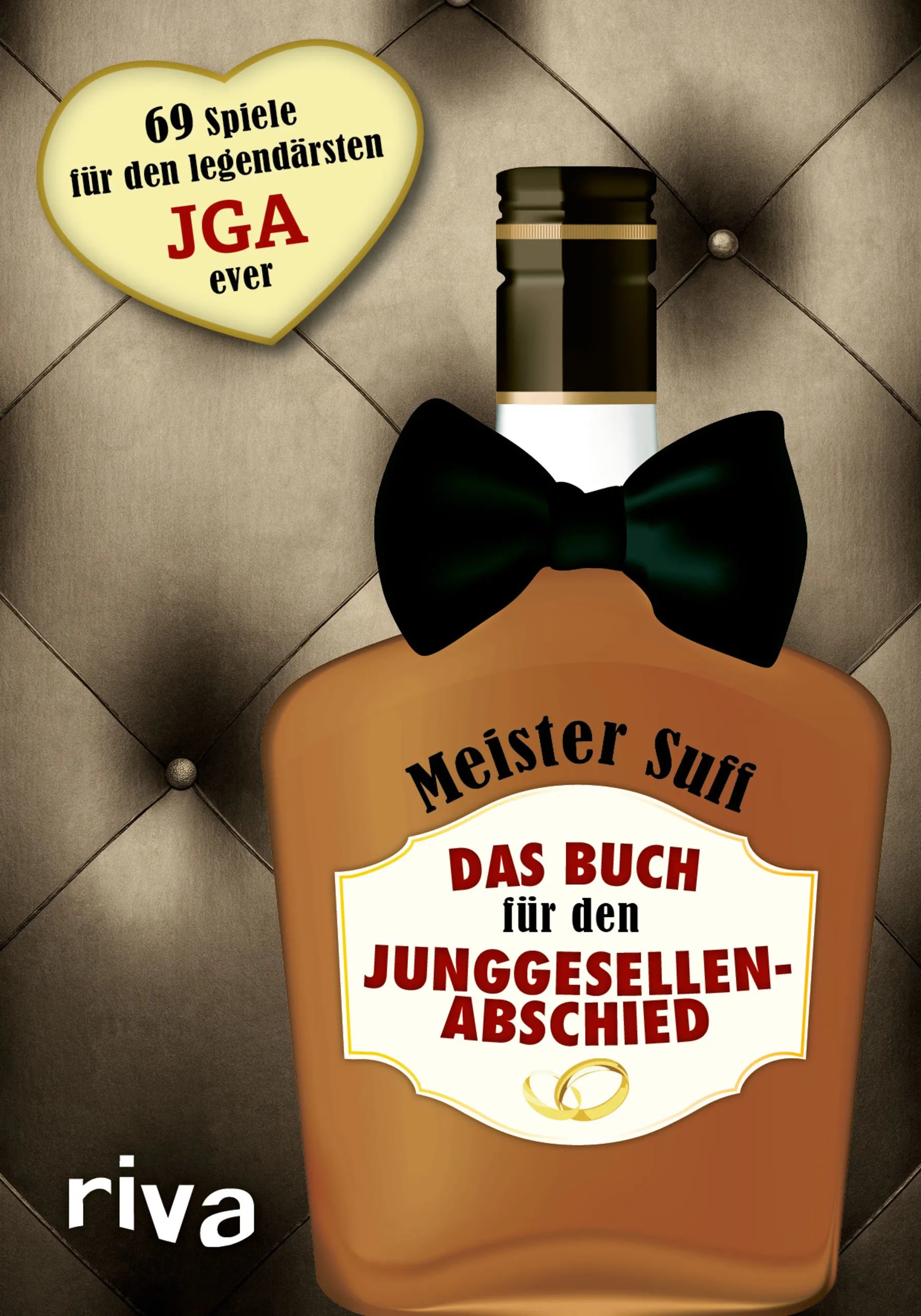 Buchcover von 'Das Buch für den Junggesellenabschied' - Taschenbuch von Meister Suff