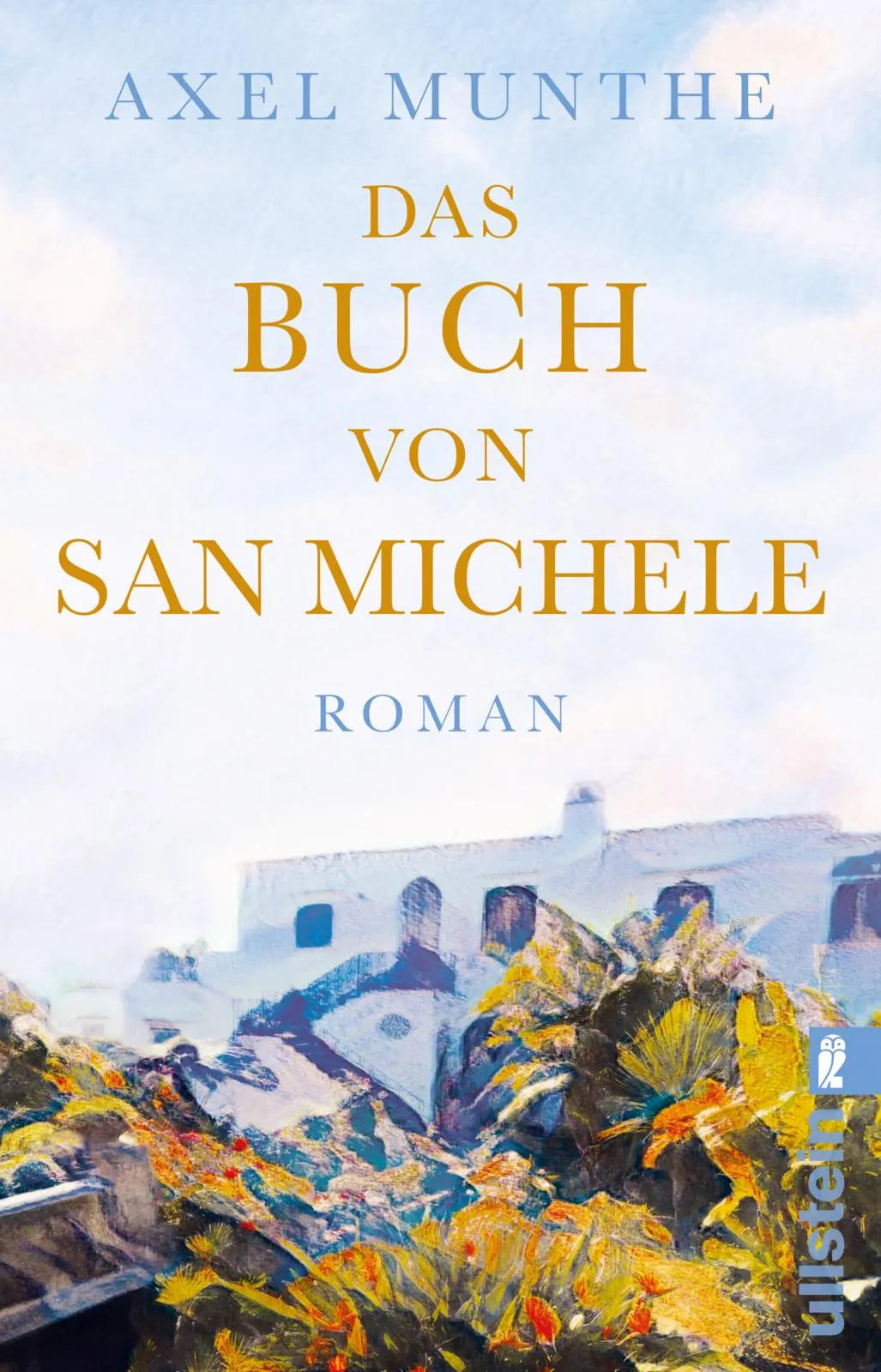 Buchcover von 'Das Buch von San Michele' - Taschenbuch von Axel Munthe