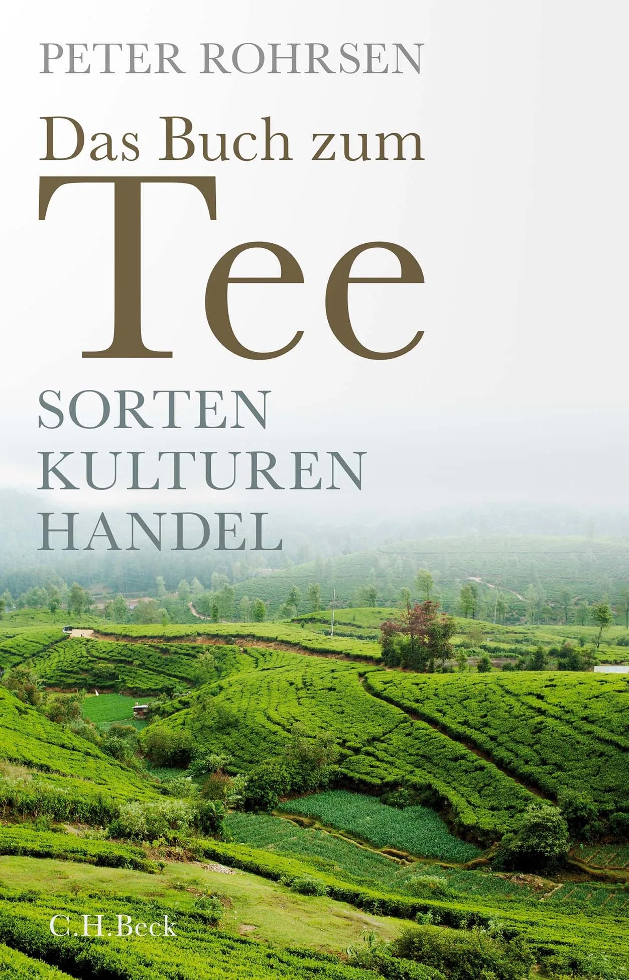 Buchcover von 'Das Buch zum Tee' - Gebundene Ausgabe von Peter Rohrsen