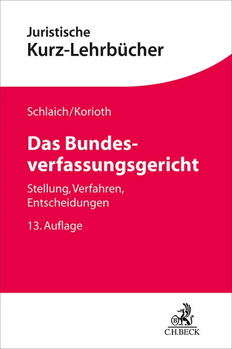 Buchcover von 'Das Bundesverfassungsgericht' - Taschenbuch von Klaus Schlaich