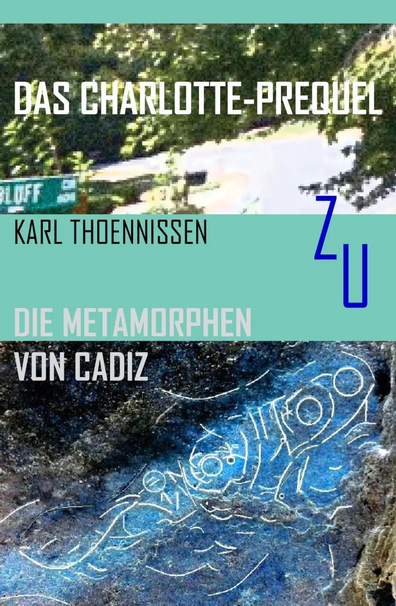 Cover: Das Charlotte-Prequel (E-Book) von Karl Thoennissen