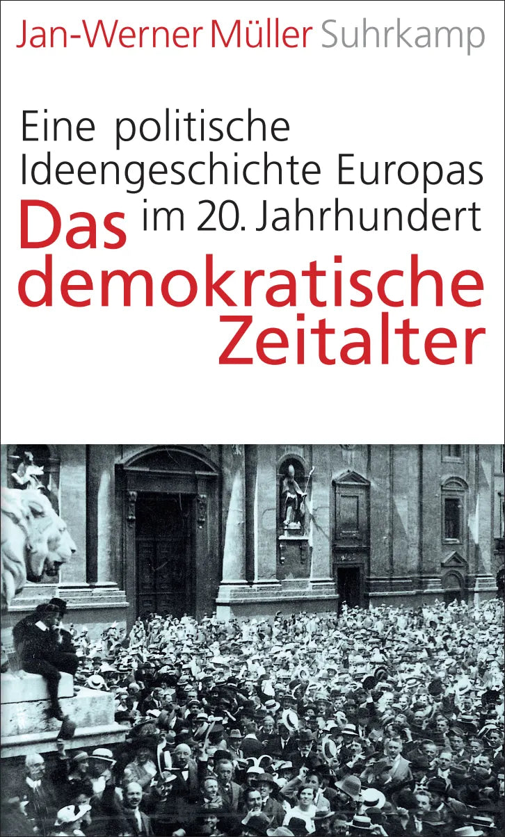 Buchcover von 'Das demokratische Zeitalter' - Gebundene Ausgabe von Jan-Werner Müller
