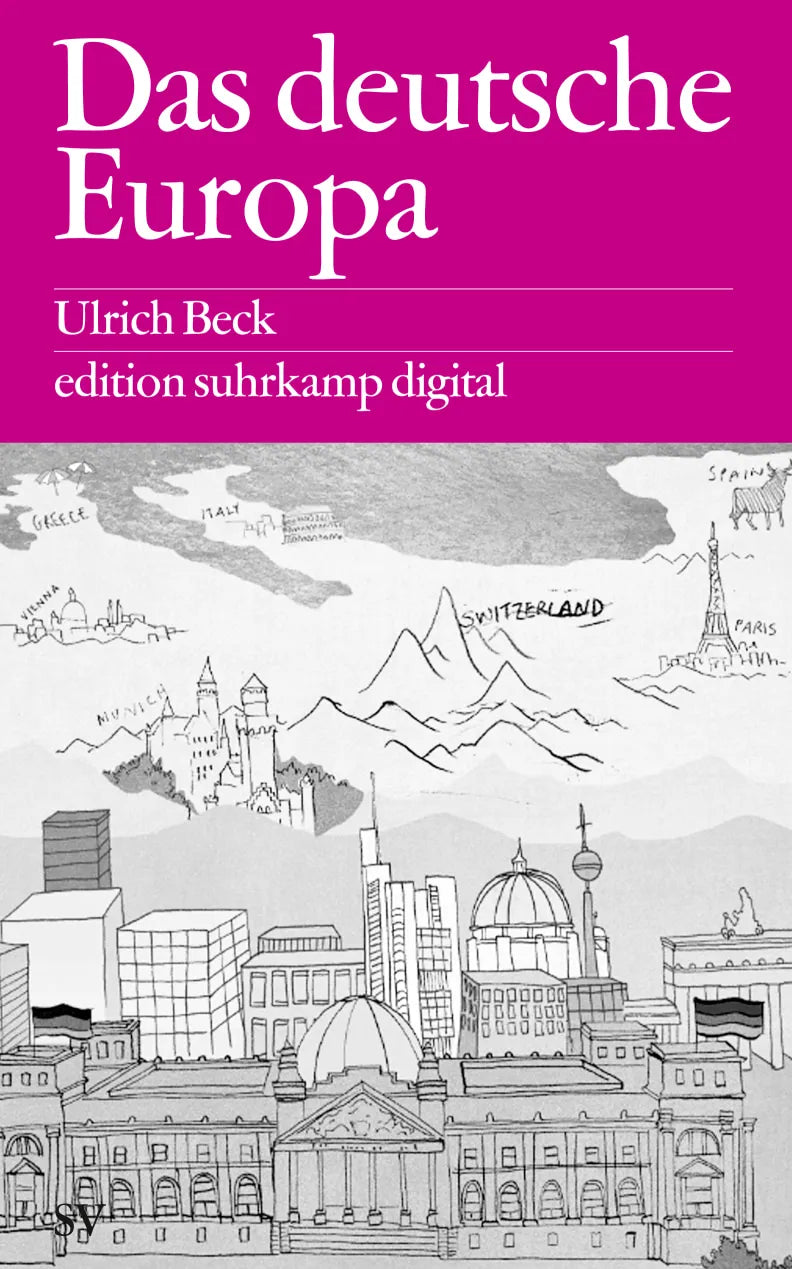 Buchcover von 'Das deutsche Europa' - Taschenbuch von Ulrich Beck