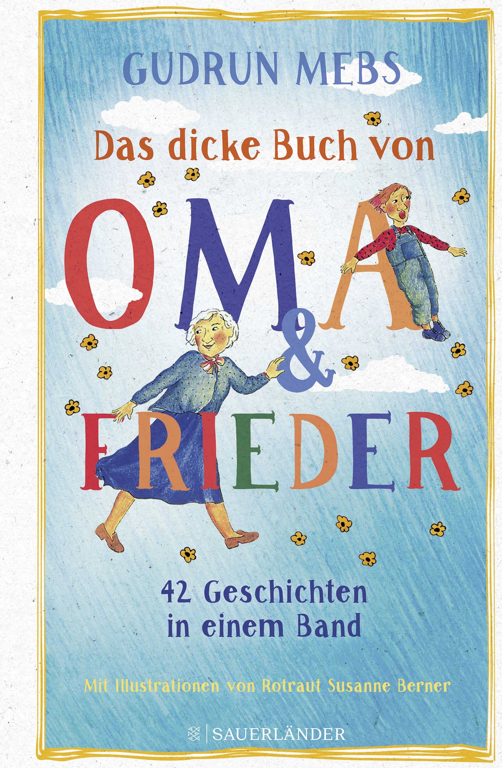 Buchcover von 'Das dicke Buch von Oma und Frieder' - Gebundene Ausgabe von Gudrun Mebs