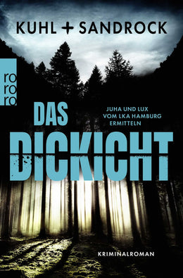 Buchcover von 'Das Dickicht' - Taschenbuch von Nikolas Kuhl
