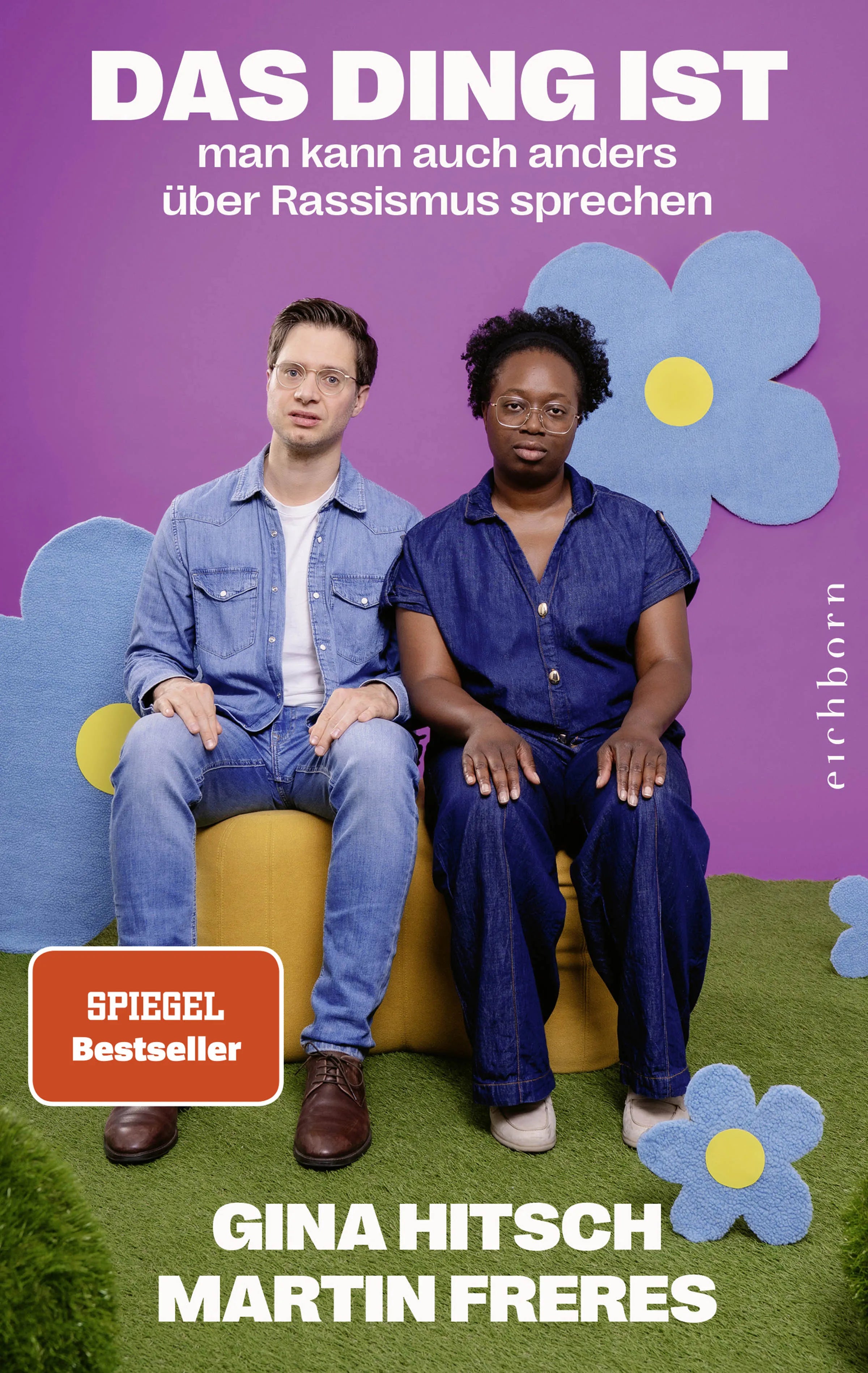 Cover: Das Ding ist: Man kann auch anders über Rassismus sprechen (Paperback) von Gina Hitsch