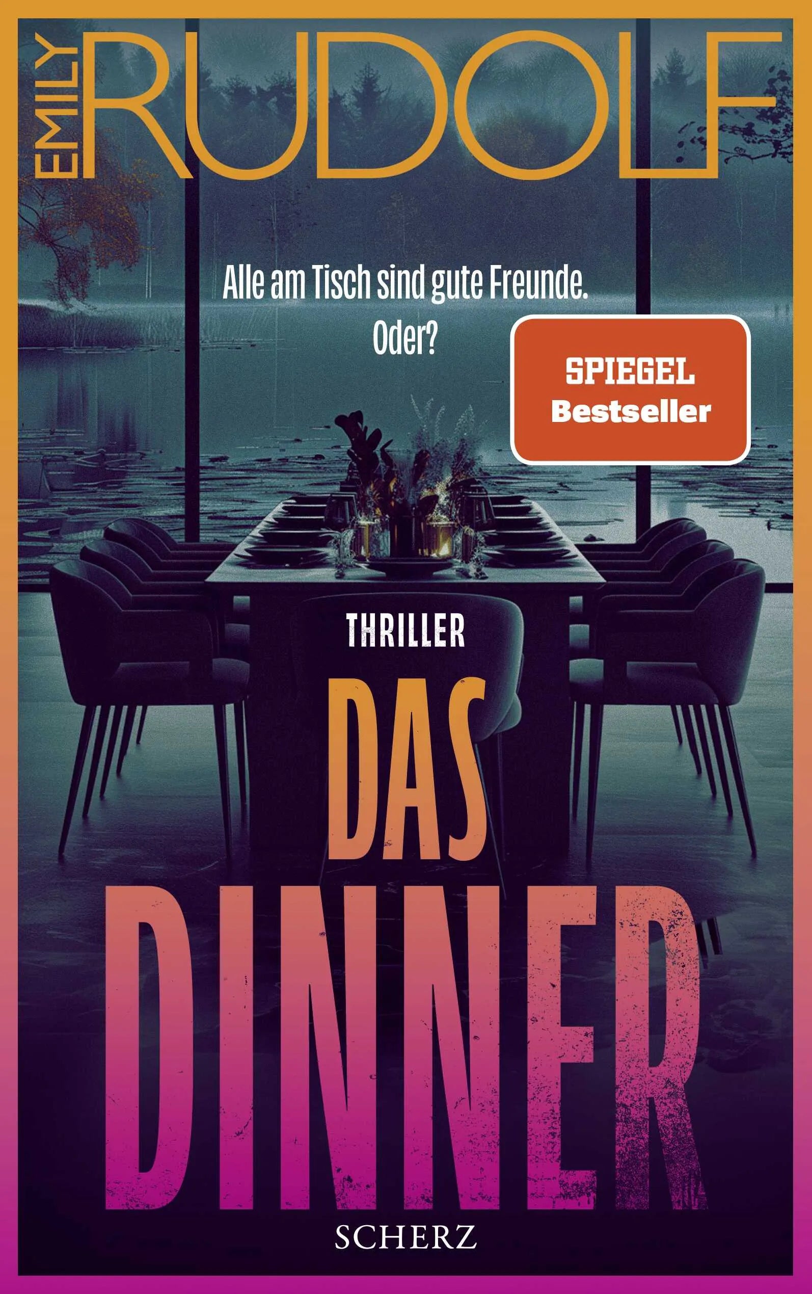 Buchcover von 'Das Dinner – Alle am Tisch sind gute Freunde. Oder?' - Paperback von Emily Rudolf