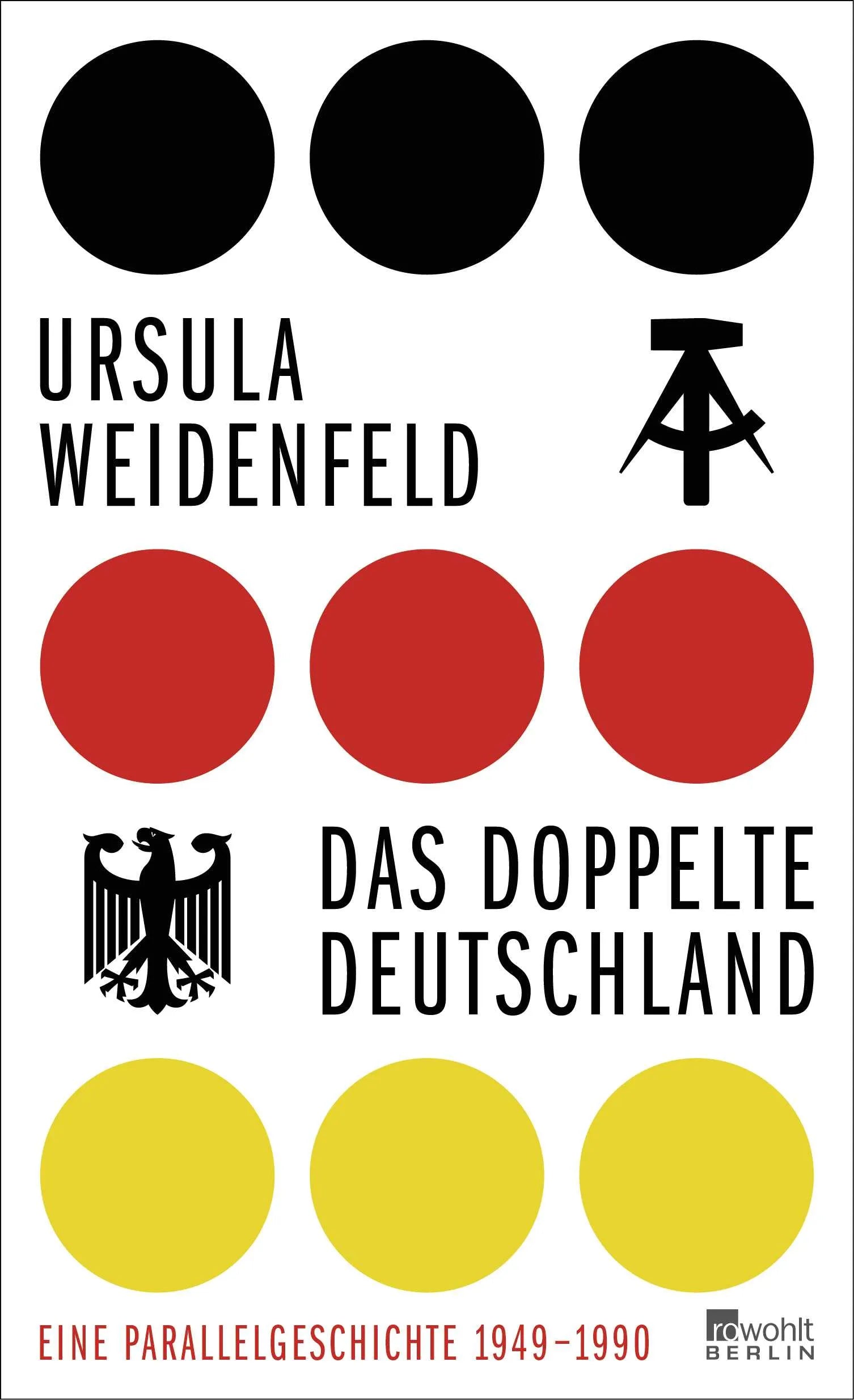 Buchcover von 'Das doppelte Deutschland' - Gebundene Ausgabe von Ursula Weidenfeld
