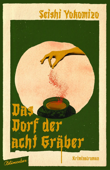 Buchcover von 'Das Dorf der acht Gräber' - Gebundene Ausgabe von Seishi Yokomizo
