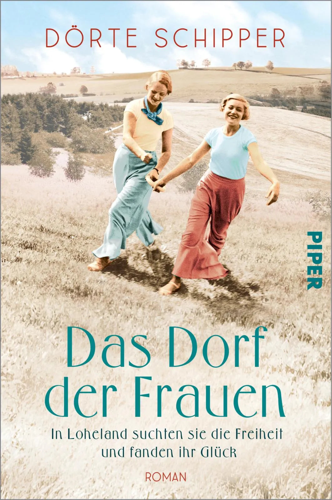 Buchcover von 'Das Dorf der Frauen' - Paperback von Dörte Schipper