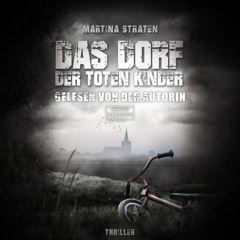 Das Dorf der toten Kinder