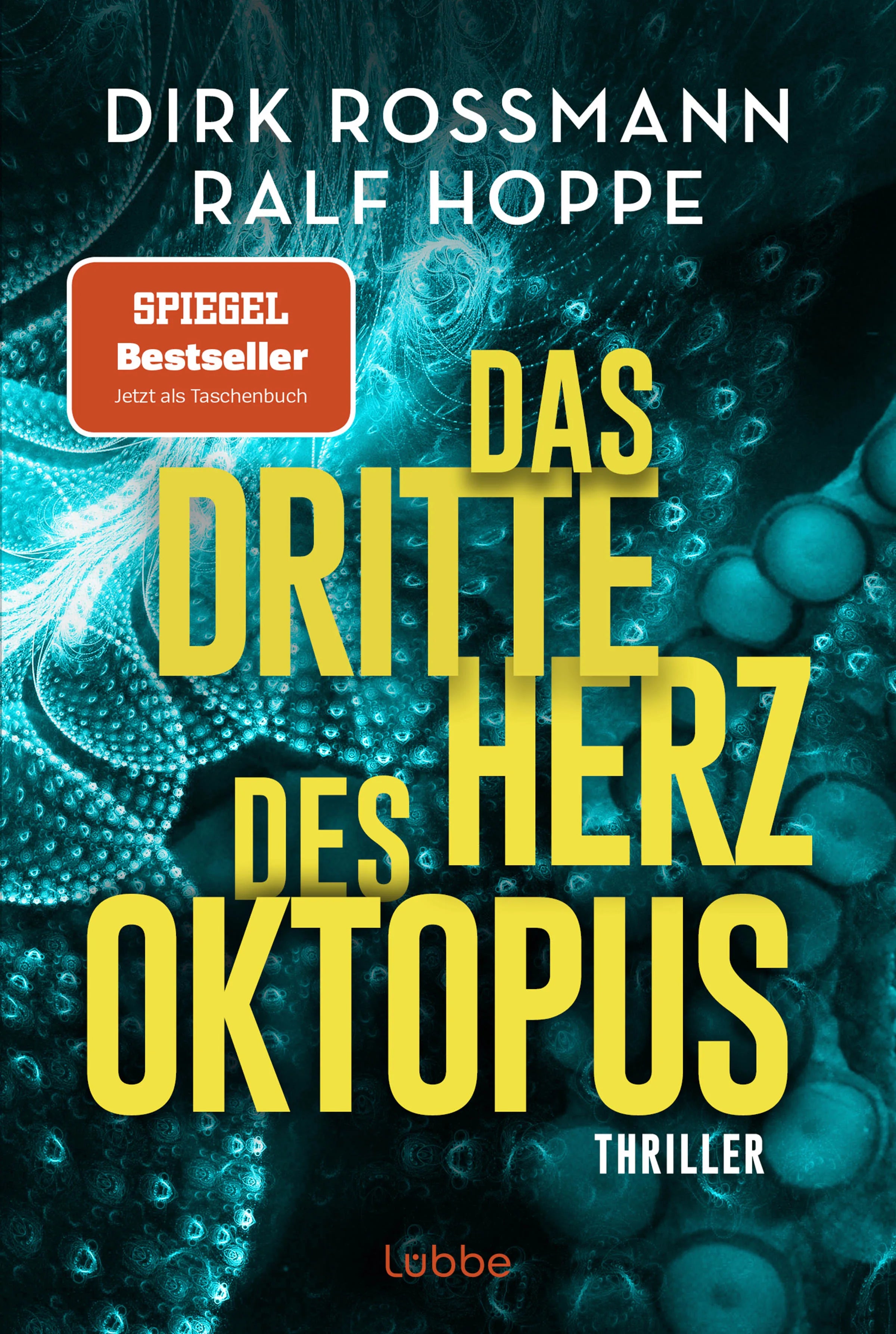 Buchcover von 'Das dritte Herz des Oktopus' - Taschenbuch von Dirk Rossmann