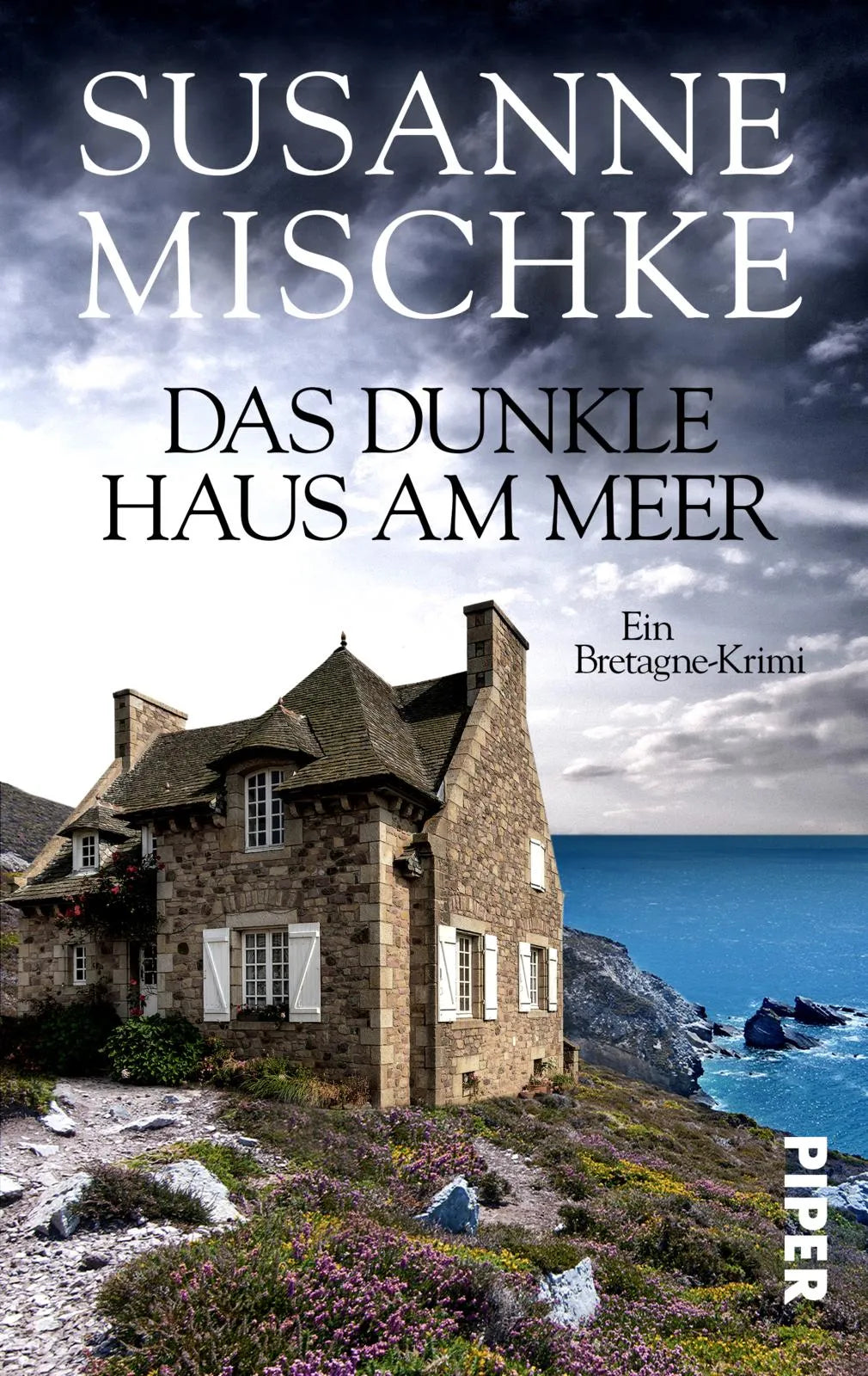 Buchcover von 'Das dunkle Haus am Meer' - Taschenbuch von Susanne Mischke