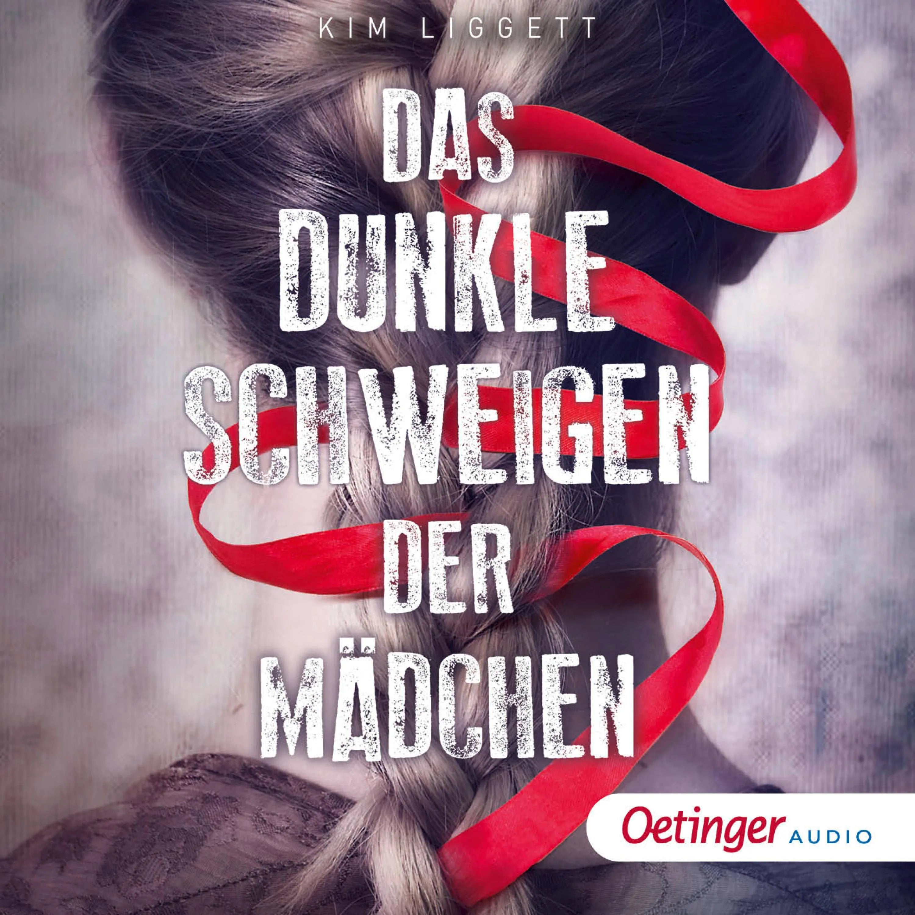 Cover: Das dunkle Schweigen der Mädchen (Hörbuch Download) von Kim Liggett