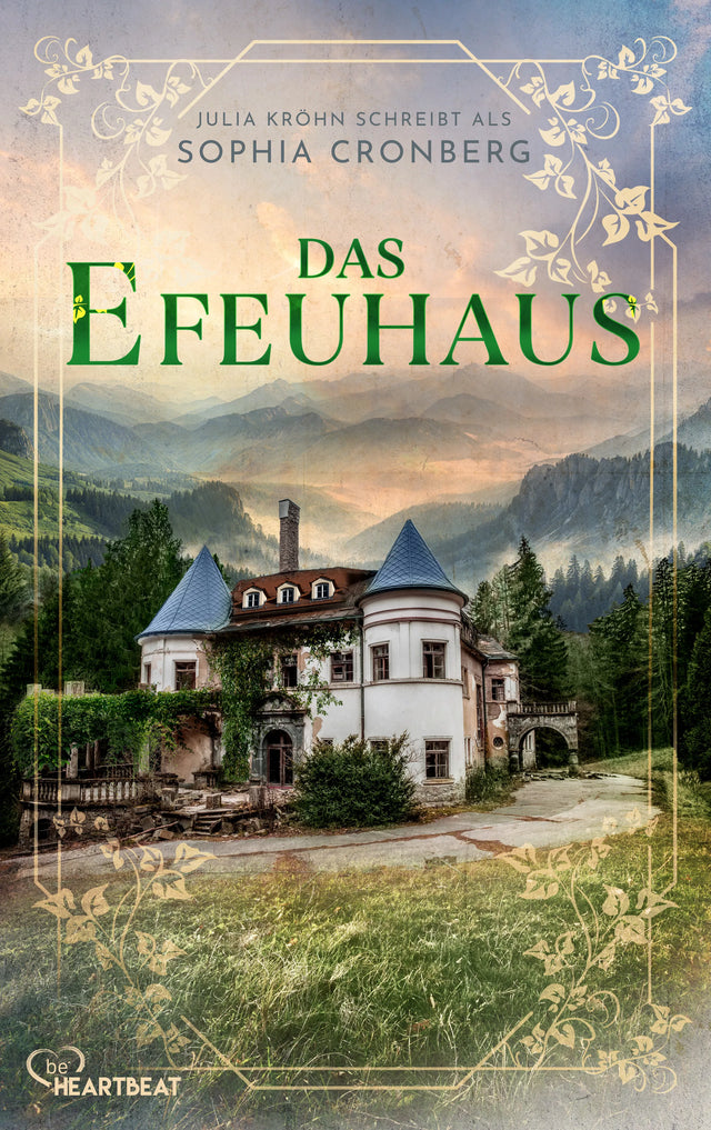 Cover: Das Efeuhaus (E-Book) von Sophia Cronberg