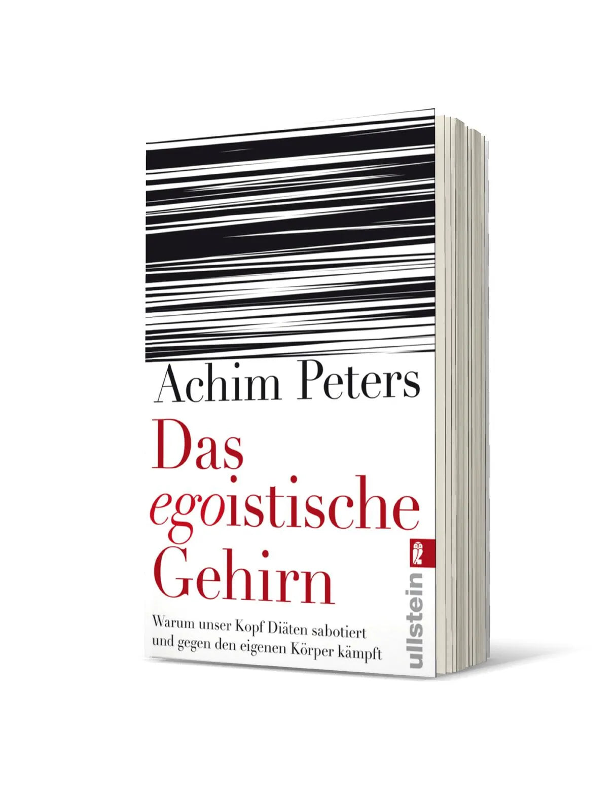 Achim Peters - Das egoistische Gehirn