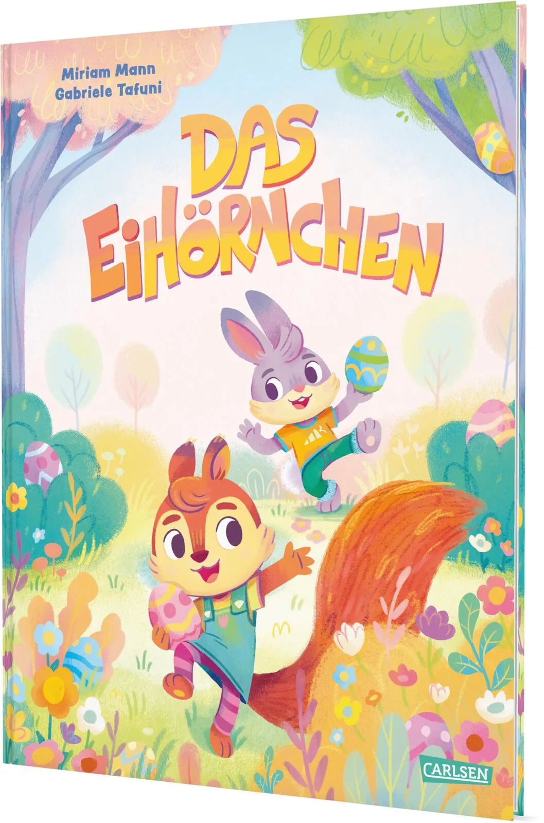Buchcover von 'Das EiHörnchen' - Gebundene Ausgabe von Miriam Mann