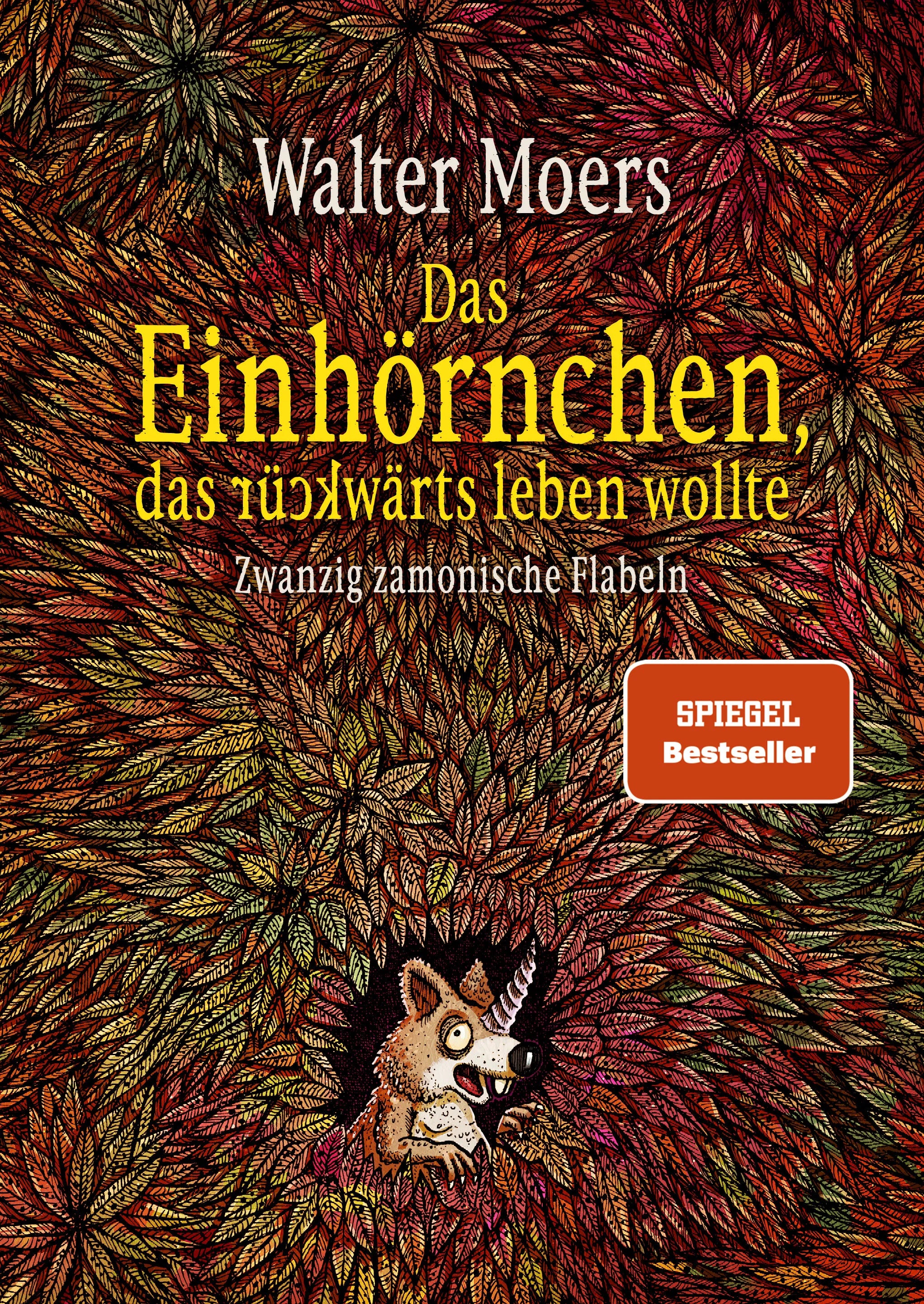 Cover: Das Einhörnchen, das rückwärts leben wollte (E-Book) von Walter Moers