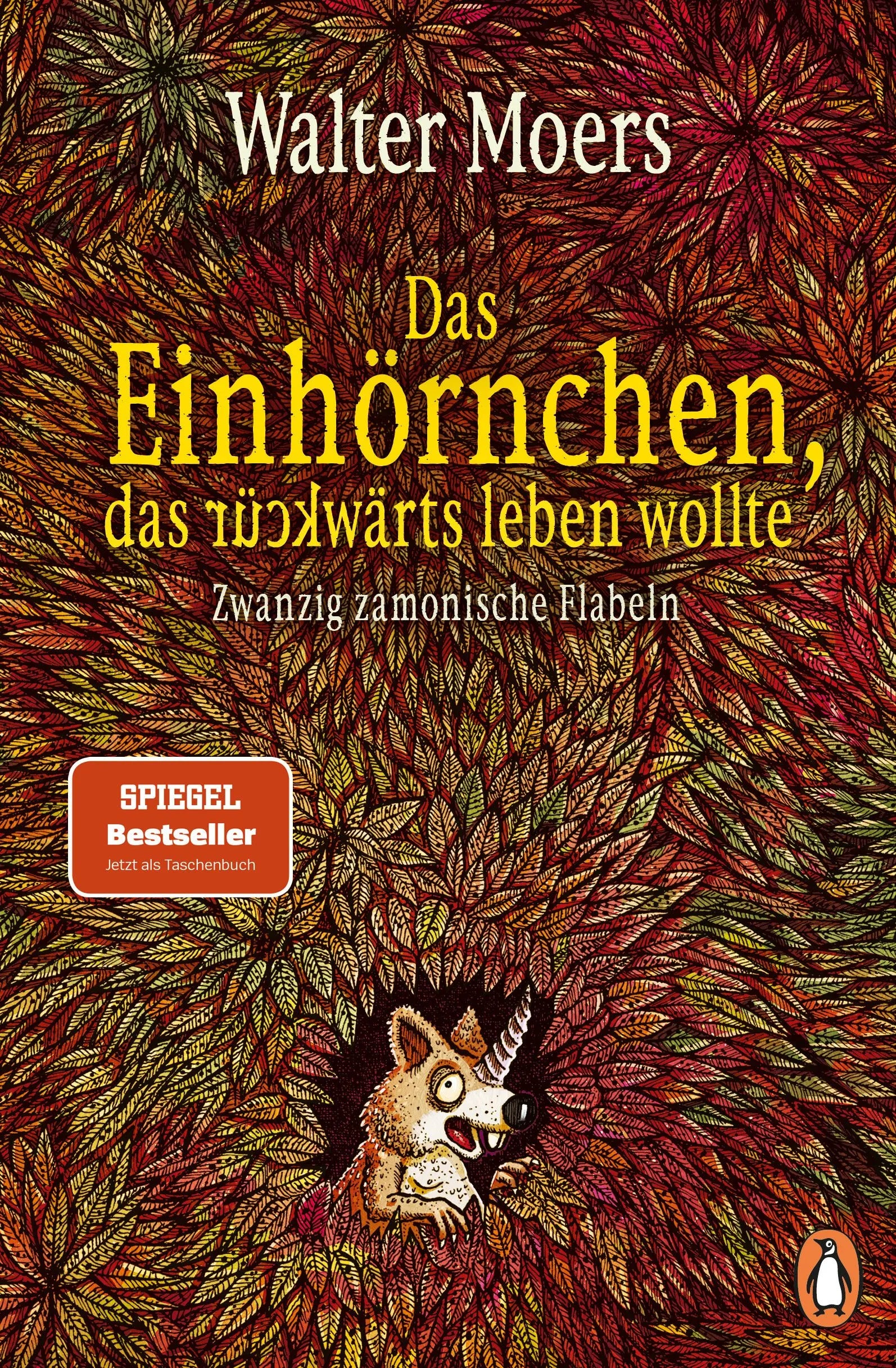 Cover: Das Einhörnchen, das rückwärts leben wollte (Taschenbuch) von Walter Moers