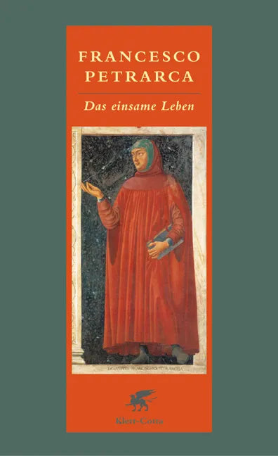 Buchcover von 'Das einsame Leben' - Gebundene Ausgabe von Francesco Petrarca