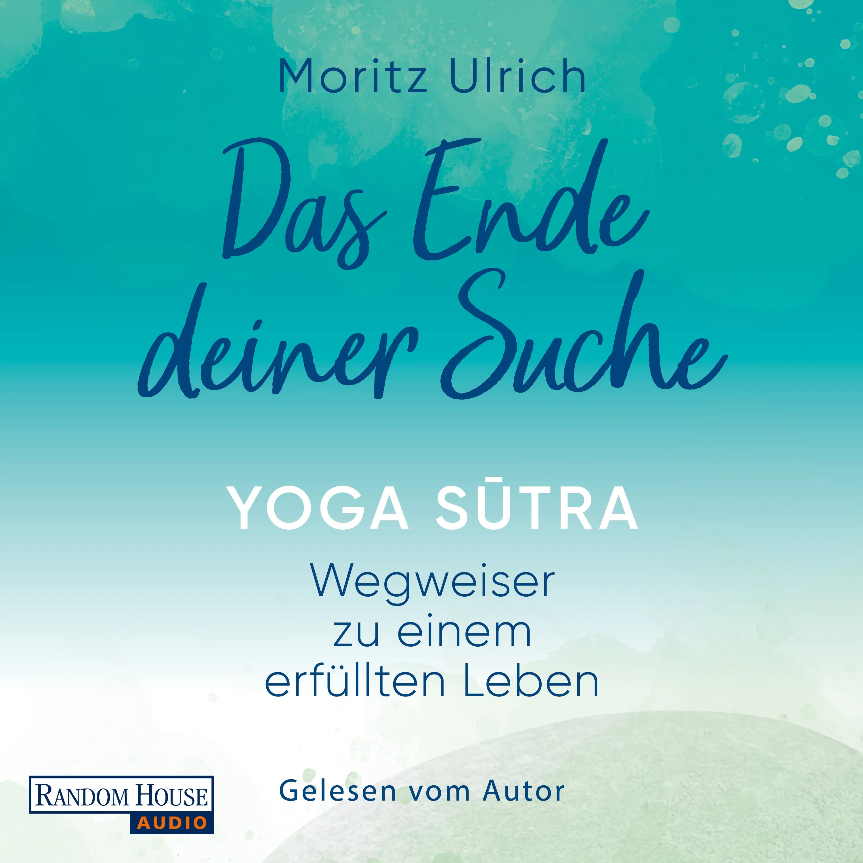 Cover: Das Ende deiner Suche (Hörbuch Download) von Moritz Ulrich