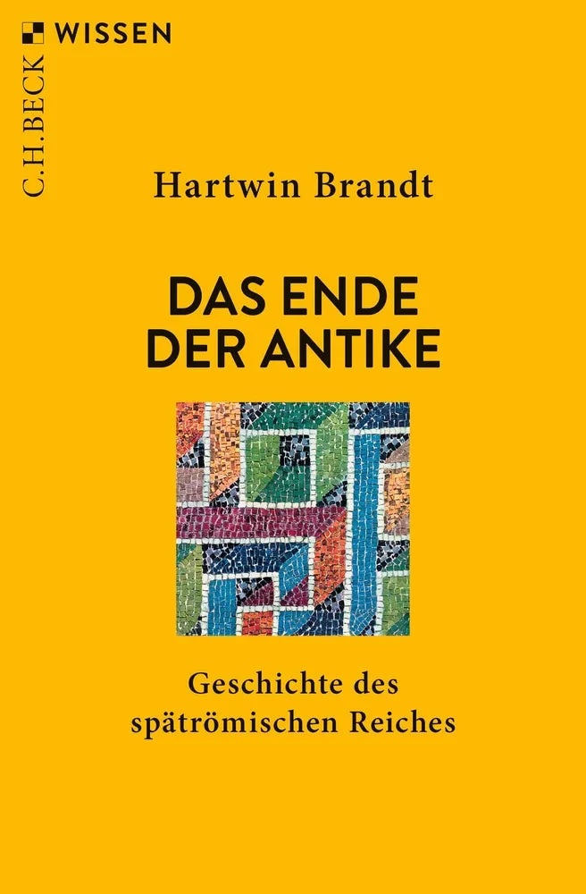 Cover: Das Ende der Antike (E-Book) von Hartwin Brandt