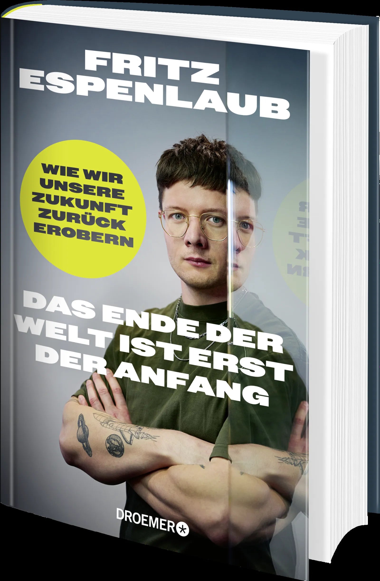 Detailansicht: Das Ende der Welt ist erst der Anfang (Hardcover)