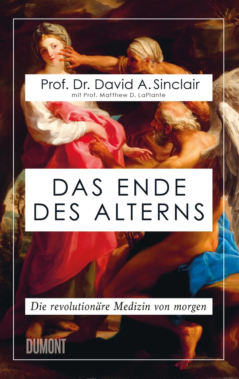 Buchcover von 'Das Ende des Alterns' - Gebundene Ausgabe von Prof. Dr. David A. Sinclair