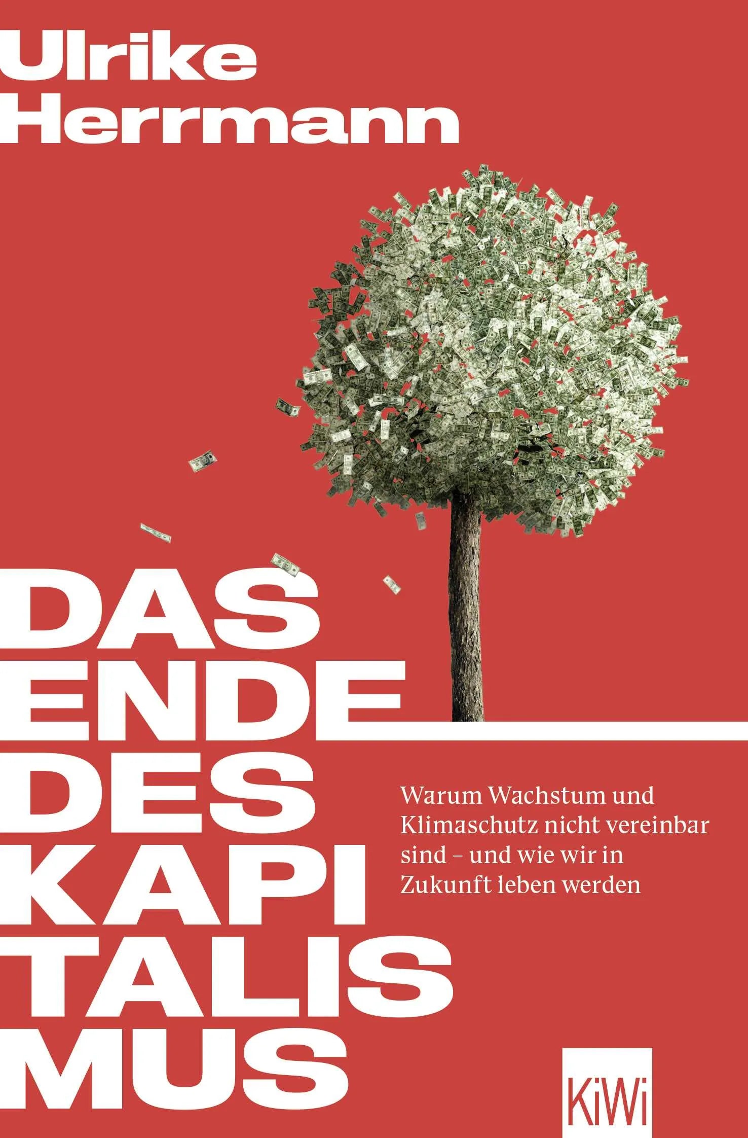 Buchcover von 'Das Ende des Kapitalismus' - Taschenbuch von Ulrike Herrmann