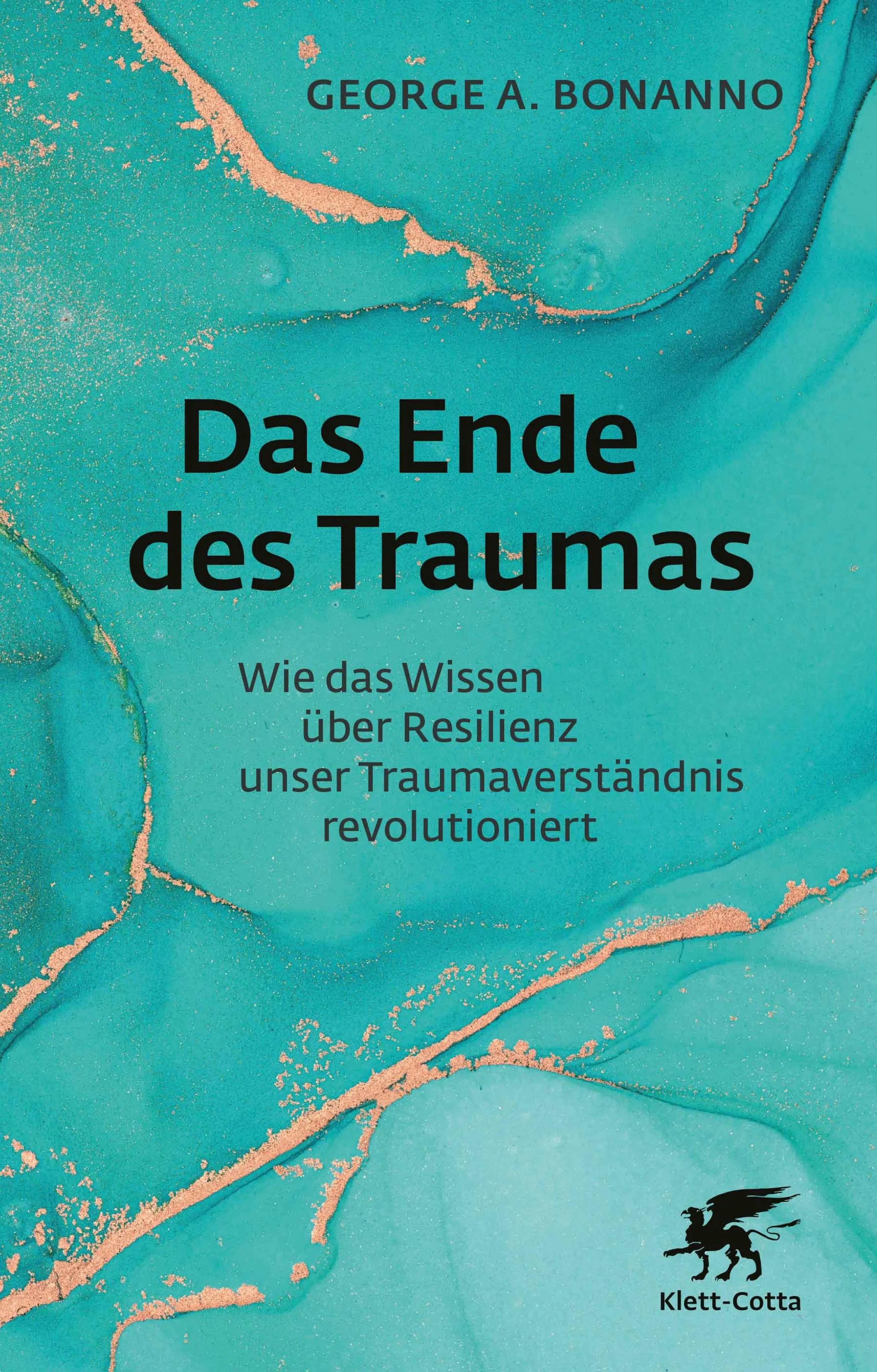 Cover: Das Ende des Traumas (E-Book) von George A. Bonanno