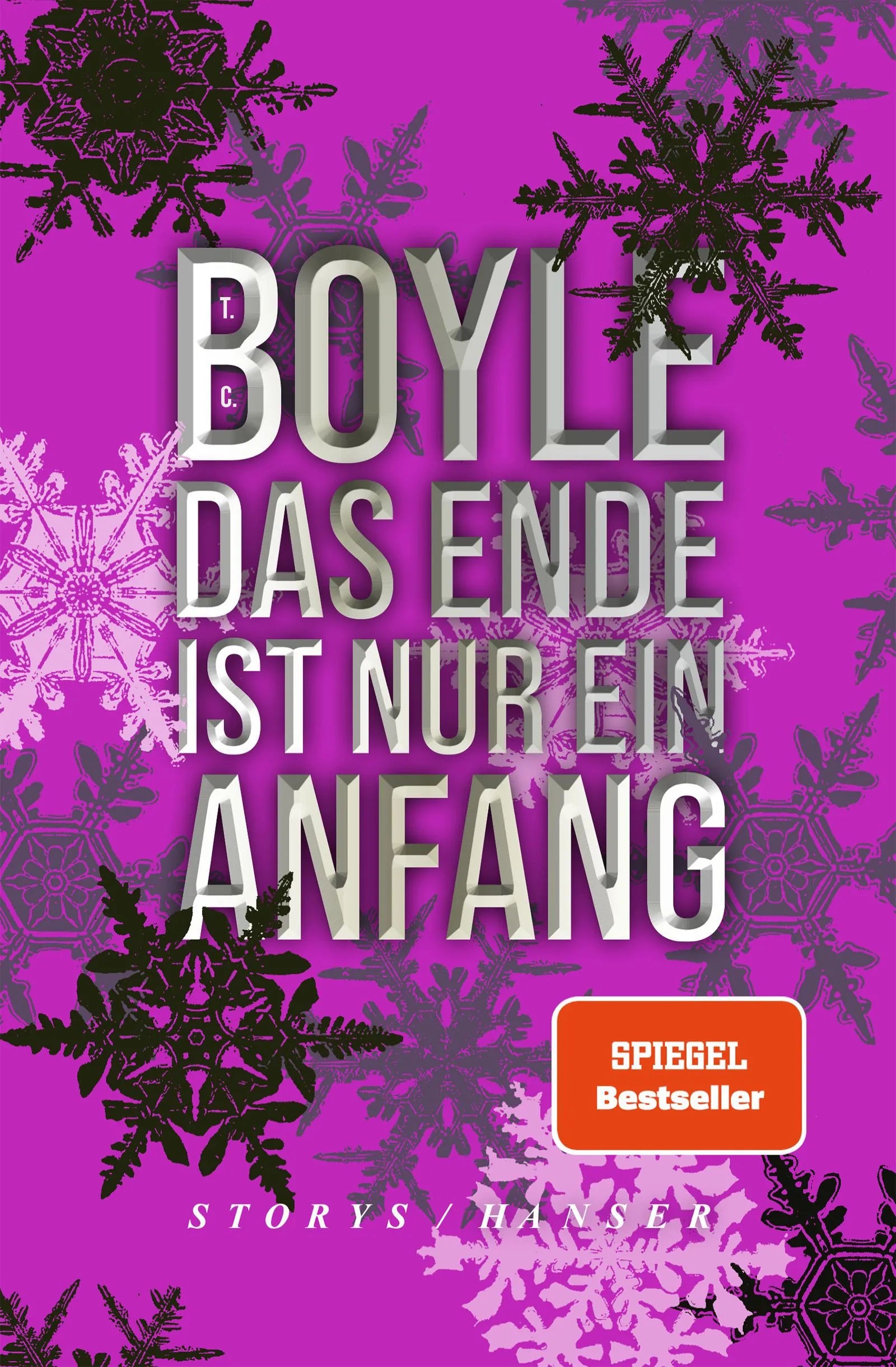 Cover: Das Ende ist nur ein Anfang (Hardcover) von T.C. Boyle