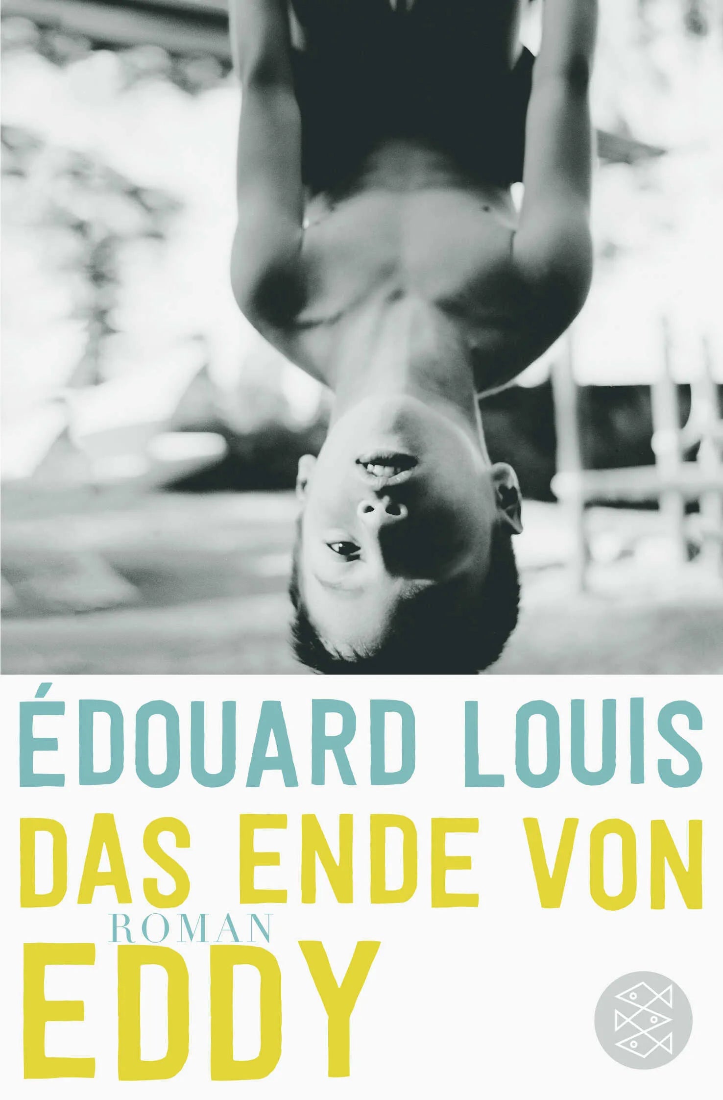 Buchcover von 'Das Ende von Eddy' - Taschenbuch von Édouard Louis