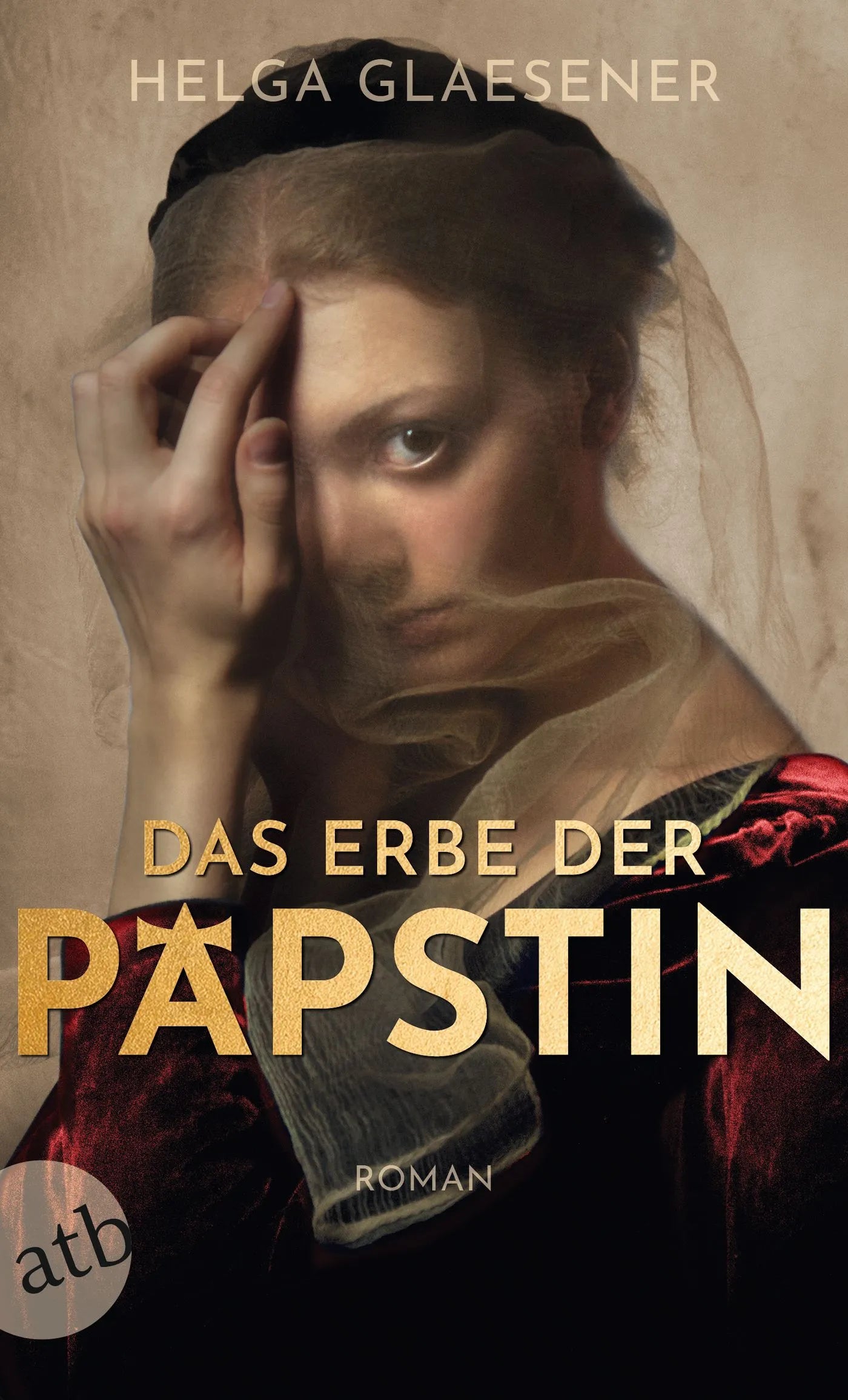 Buchcover von 'Das Erbe der Päpstin' - Taschenbuch von Helga Glaesener