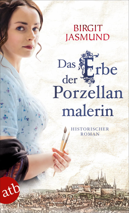 Buchcover von 'Das Erbe der Porzellanmalerin' - Taschenbuch von Birgit Jasmund