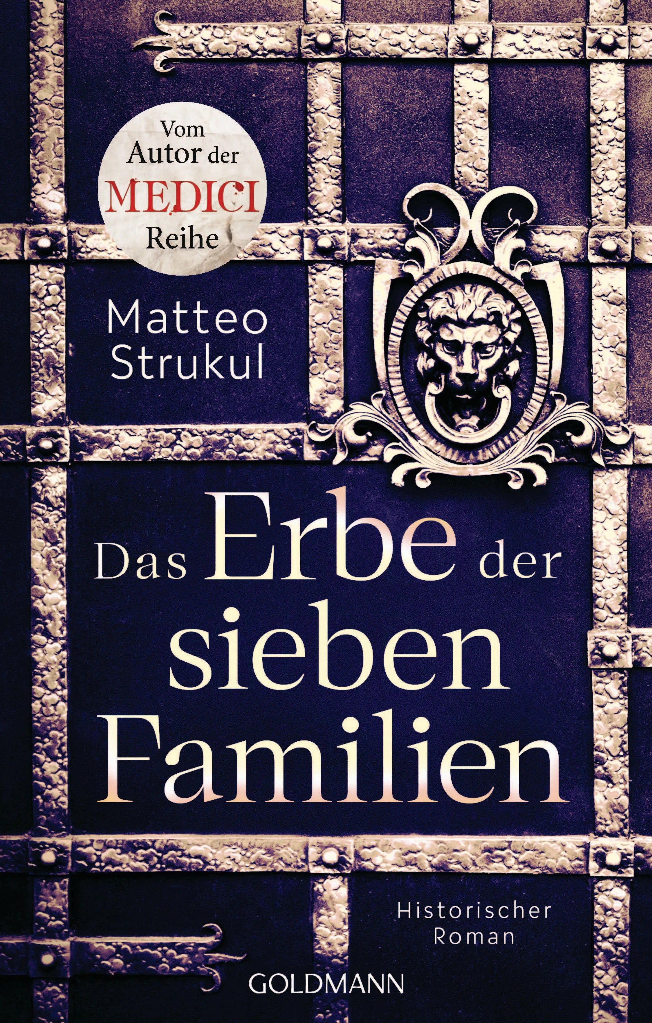 Cover: Das Erbe der sieben Familien (E-Book) von Matteo Strukul
