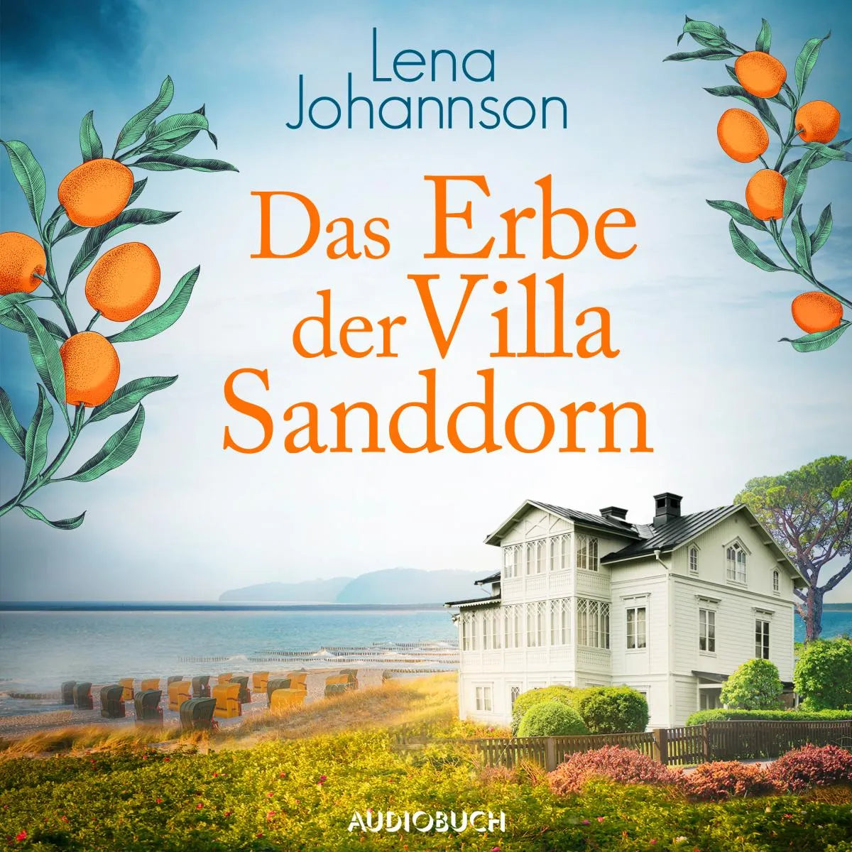Cover: Das Erbe der Villa Sanddorn (Hörbuch Download) von Lena Johannson