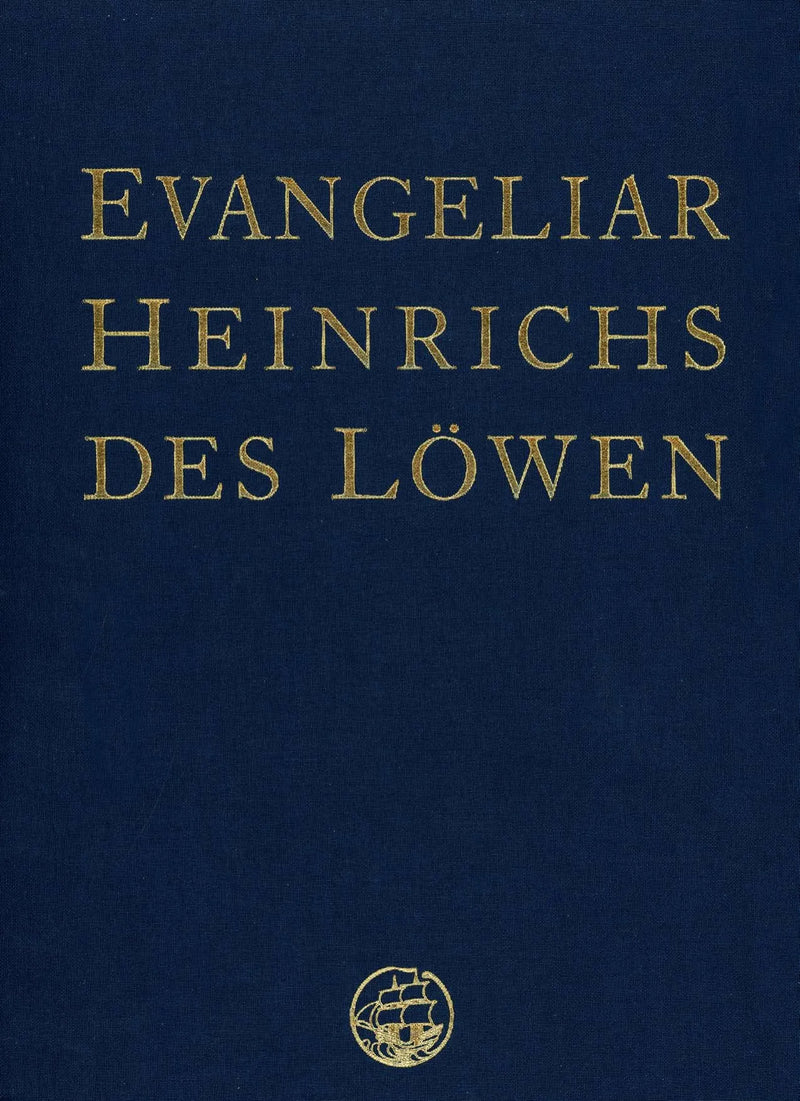 Das Evangeliar Heinrichs des Löwen
