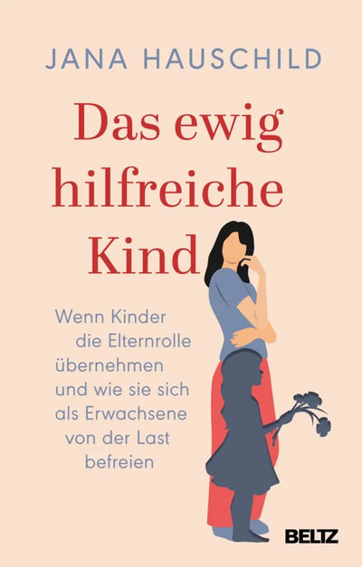 Das ewig hilfreiche Kind
