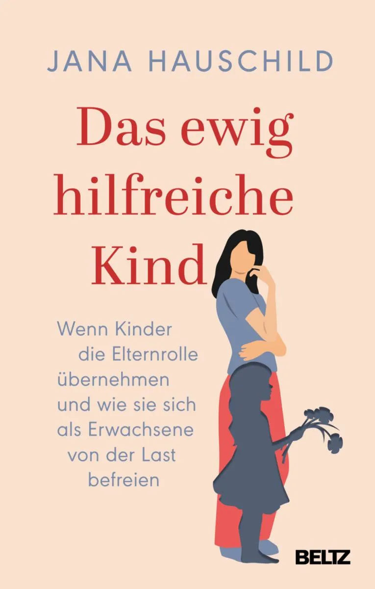 Cover: Das ewig hilfreiche Kind (E-Book) von Jana Hauschild