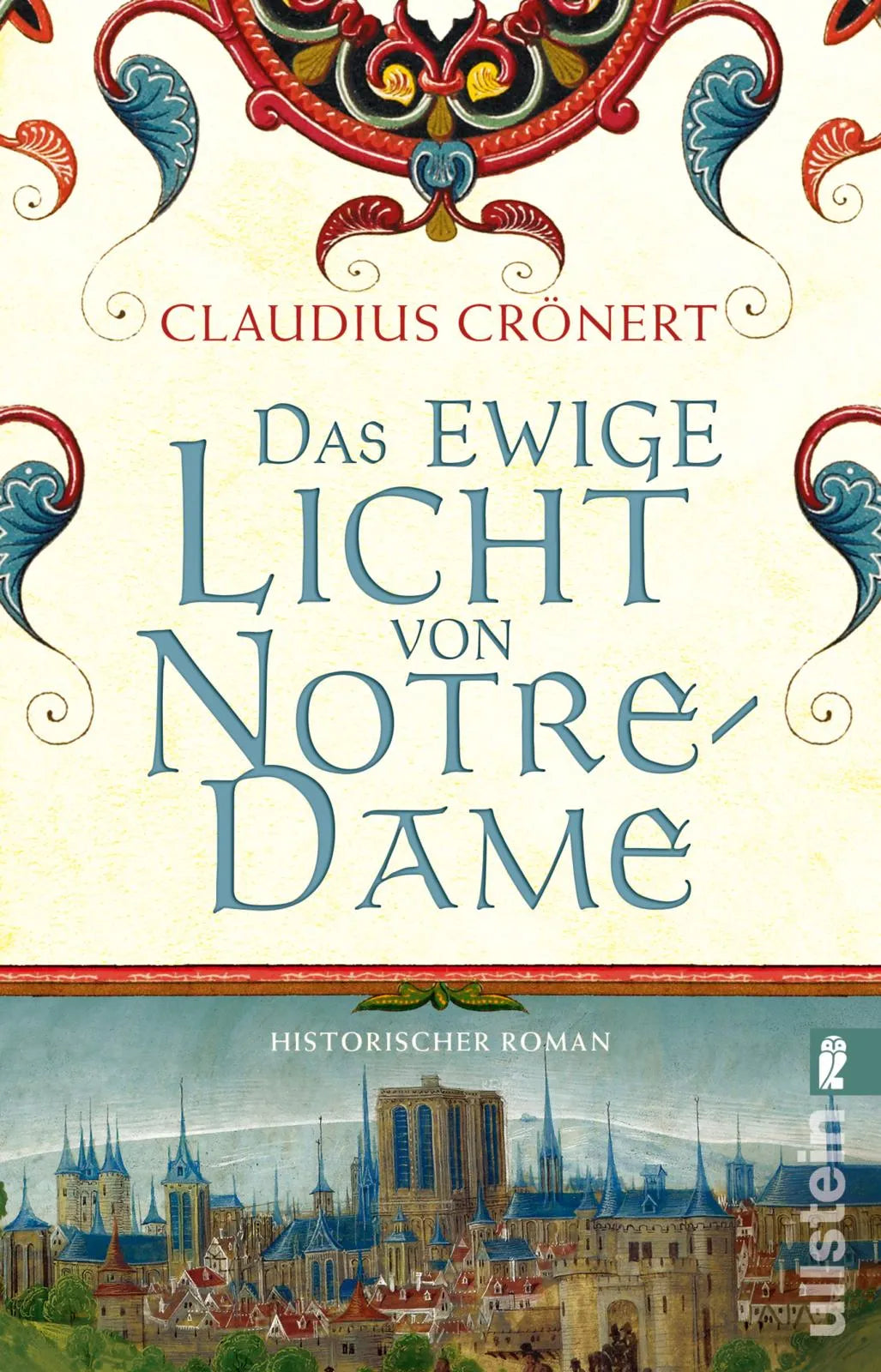 Buchcover von 'Das ewige Licht von Notre-Dame' - Taschenbuch von Claudius Crönert