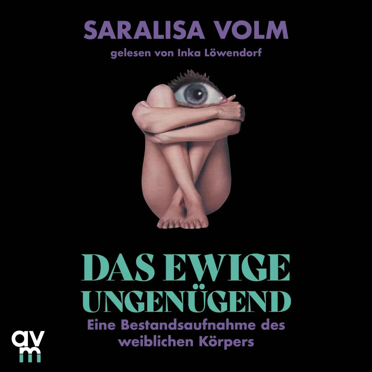 Cover: Das ewige Ungenügend (Hörbuch Download) von Saralisa Volm