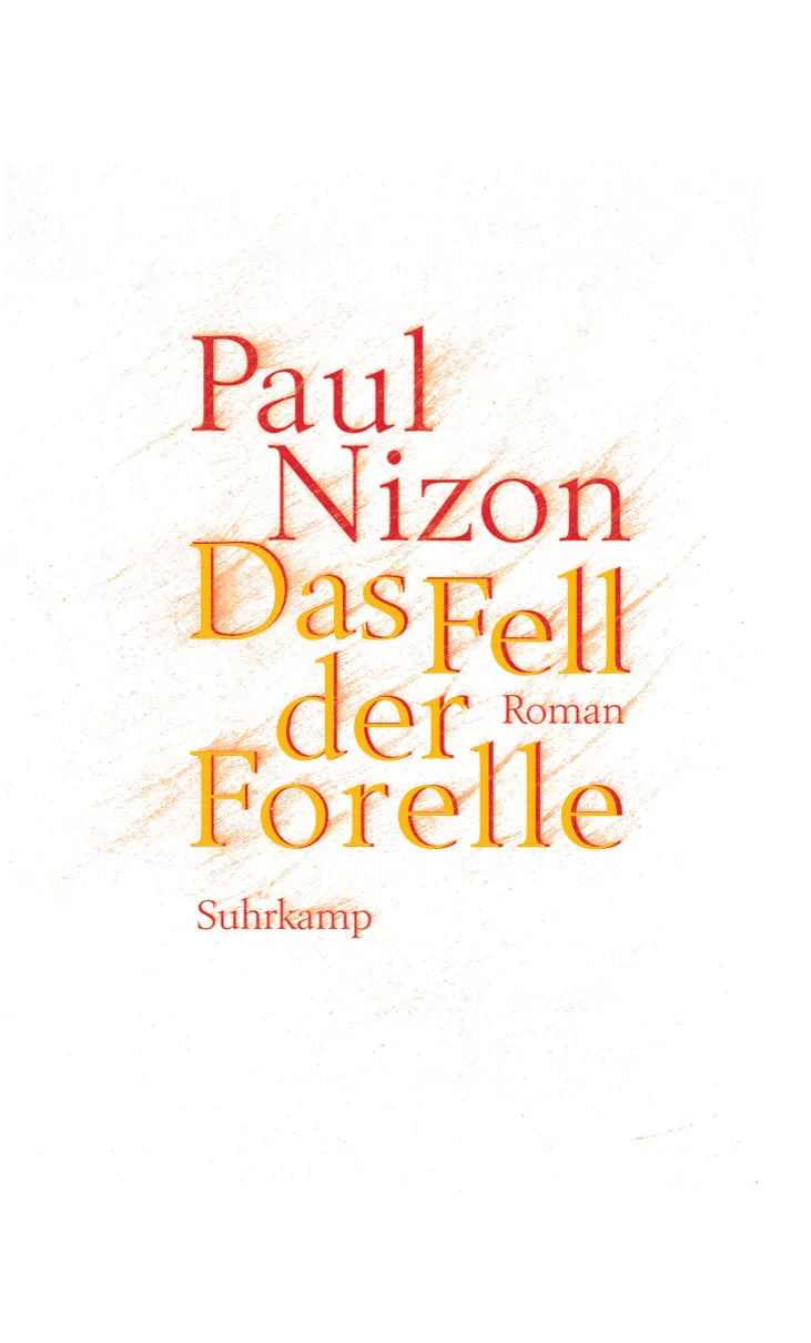 Buchcover von 'Das Fell der Forelle' - Gebundene Ausgabe von Paul Nizon