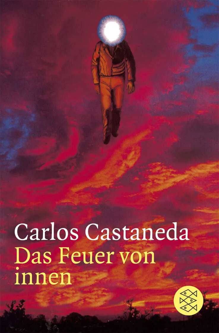 Buchcover von 'Das Feuer von innen' - Taschenbuch von Carlos Castaneda