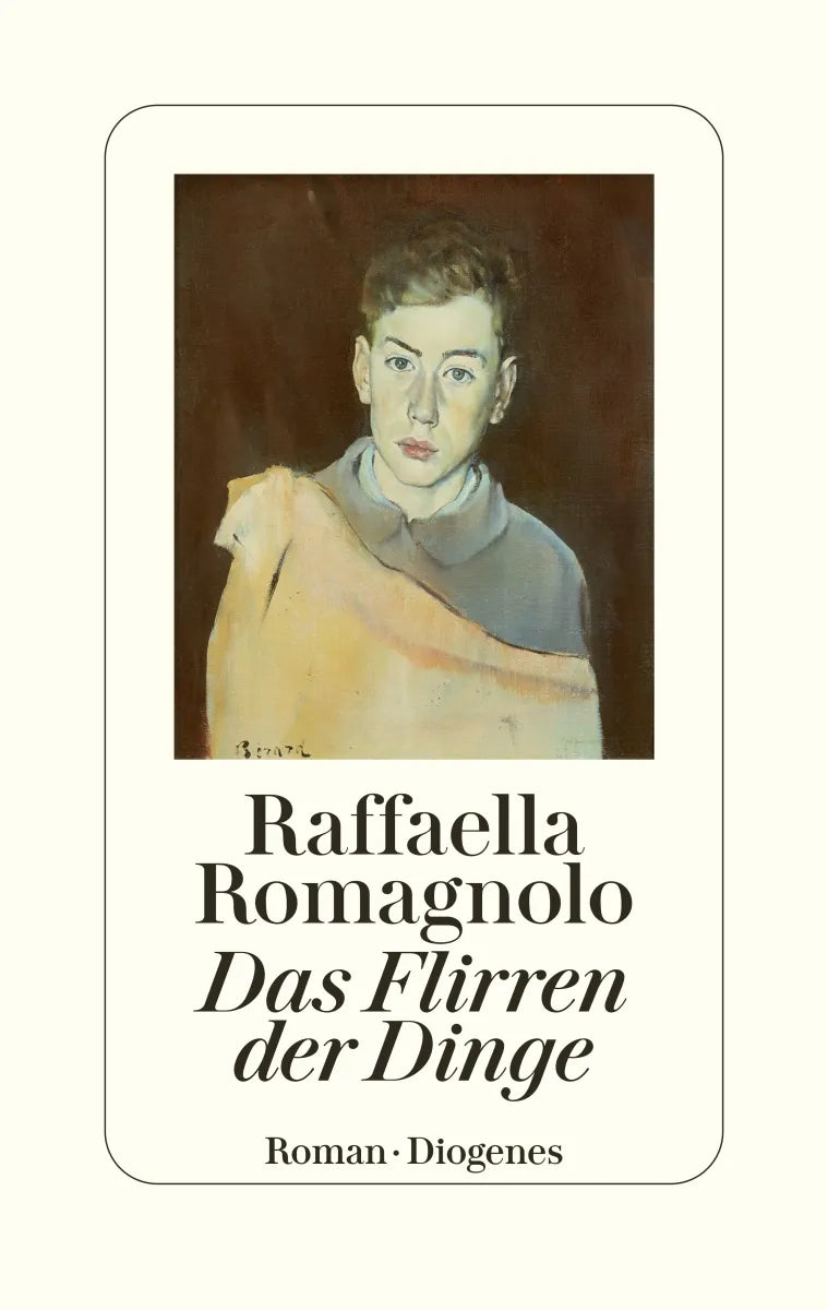 Buchcover von 'Das Flirren der Dinge' - Gebundene Ausgabe von Raffaella Romagnolo