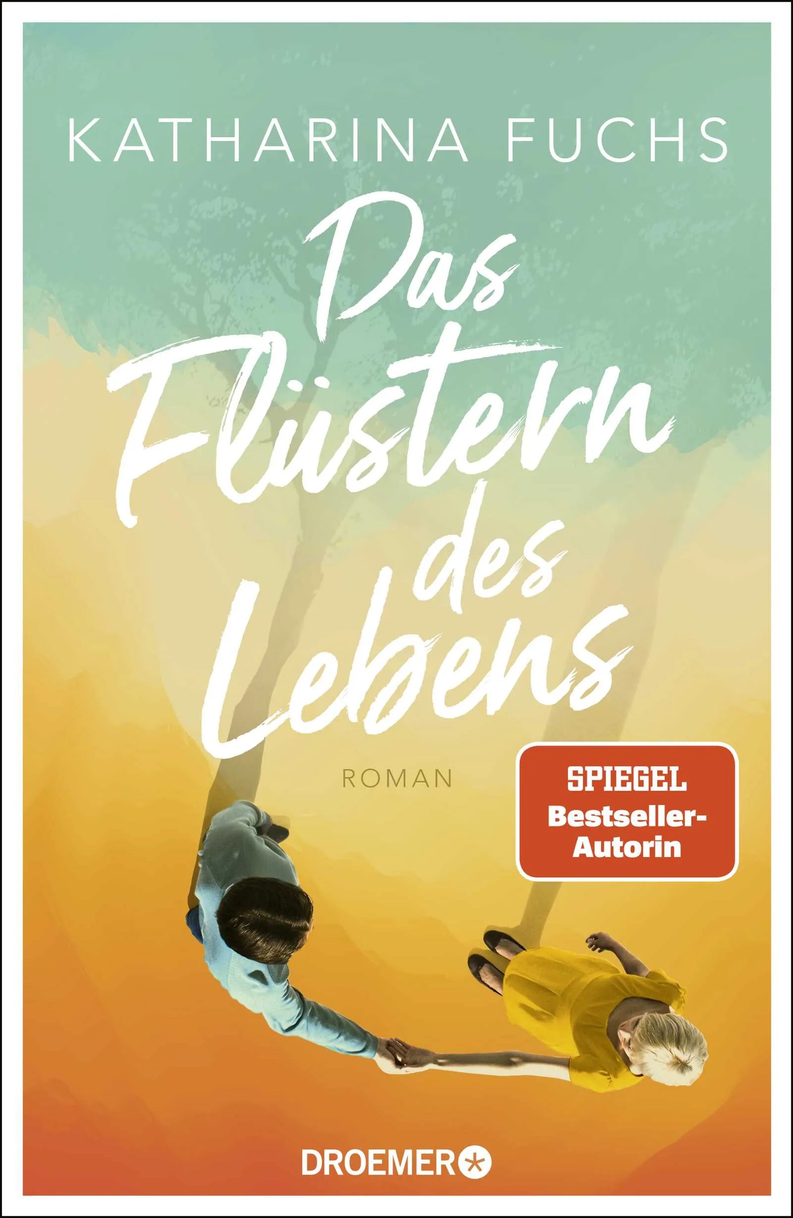 Buchcover von 'Das Flüstern des Lebens' - Gebundene Ausgabe von Katharina Fuchs