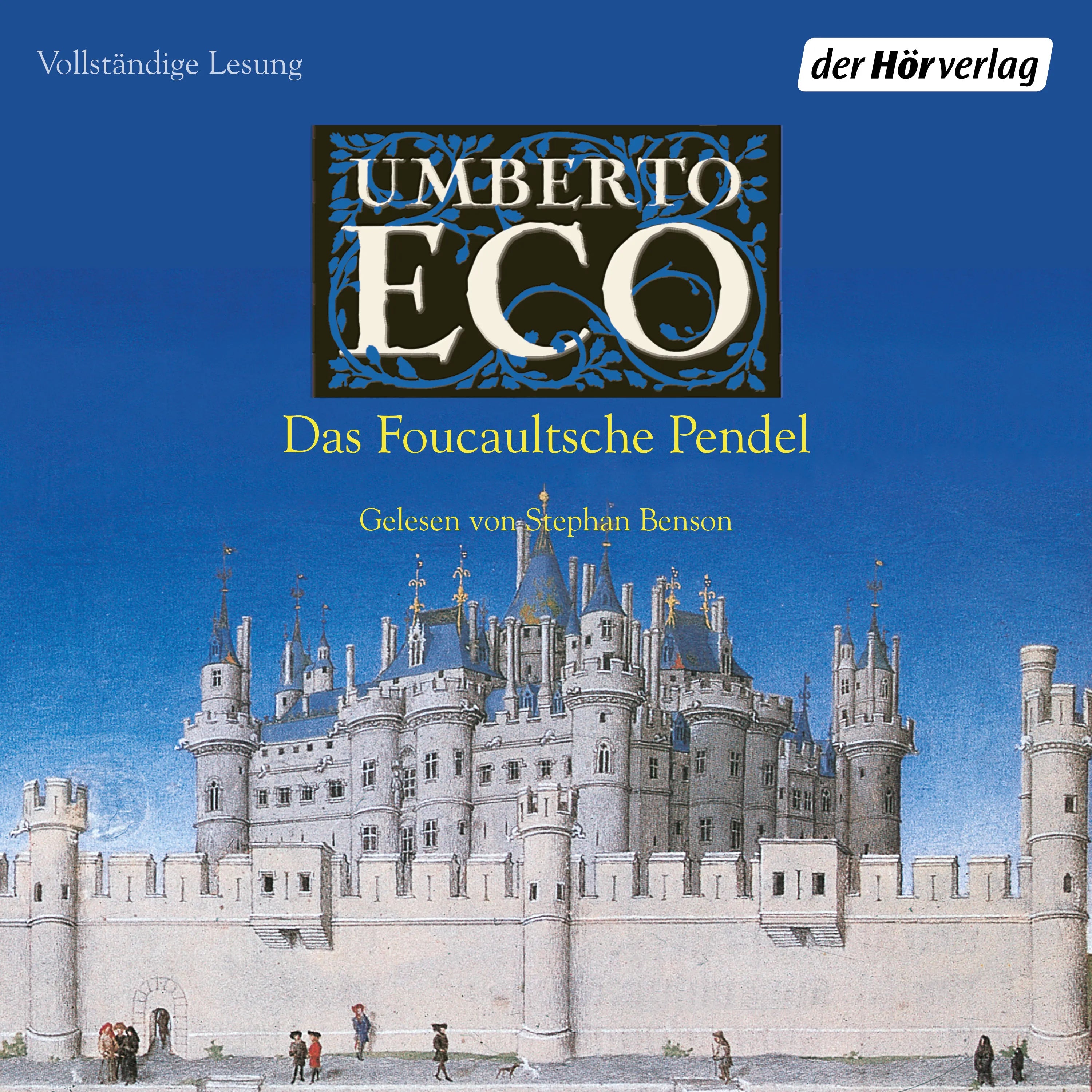 Cover: Das Foucaultsche Pendel (Hörbuch Download) von Umberto Eco