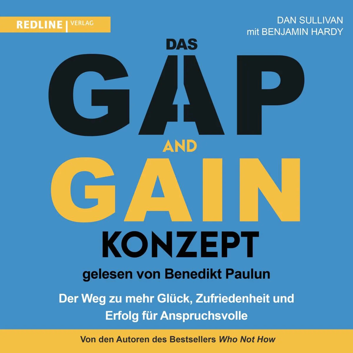 Cover: Das GAP-and-GAIN-Konzept (Hörbuch Download) von Dan Sullivan